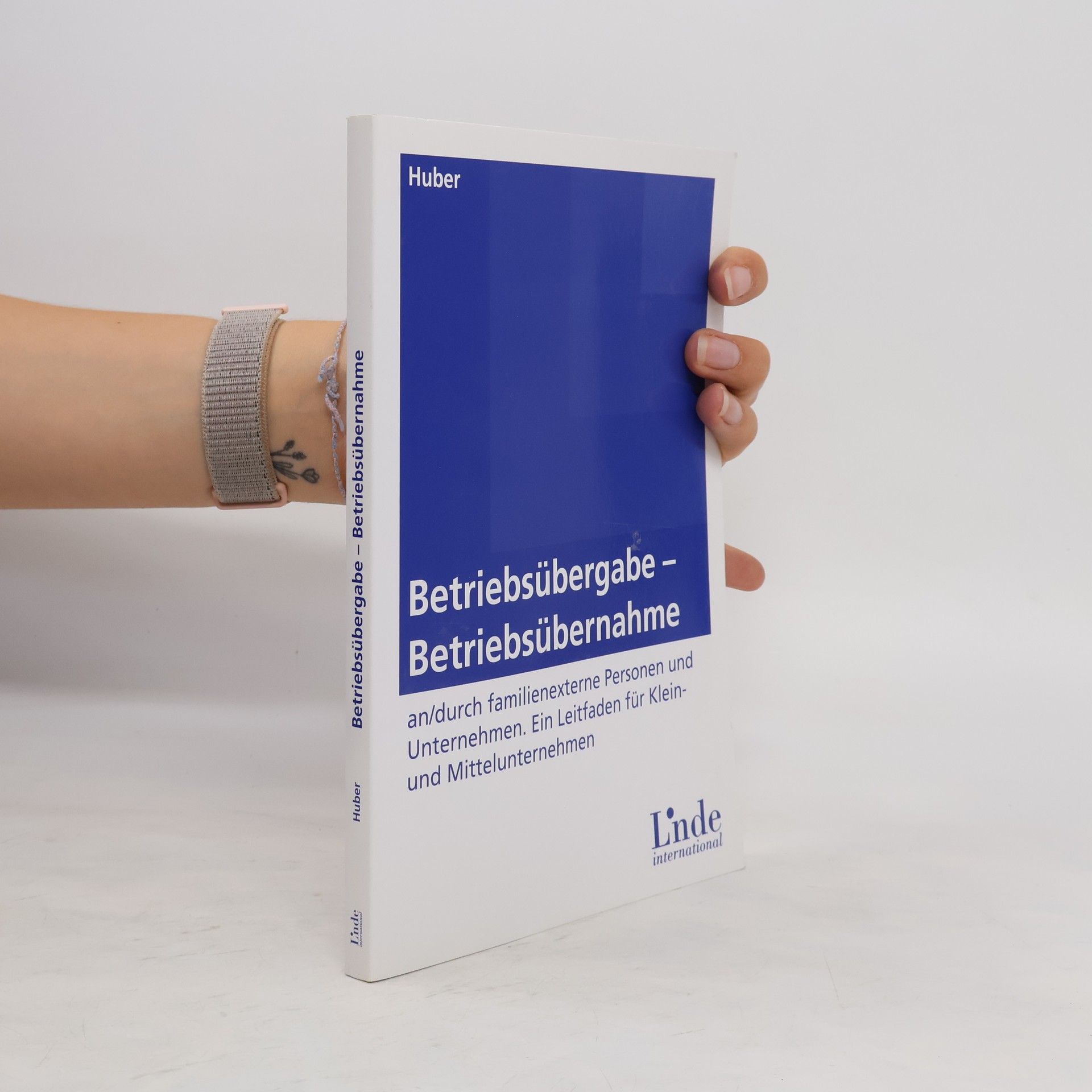 Albert Walter Huber Betriebsübergabe - Betriebsübernahme an, durch familienexterne Personen und Unternehmen