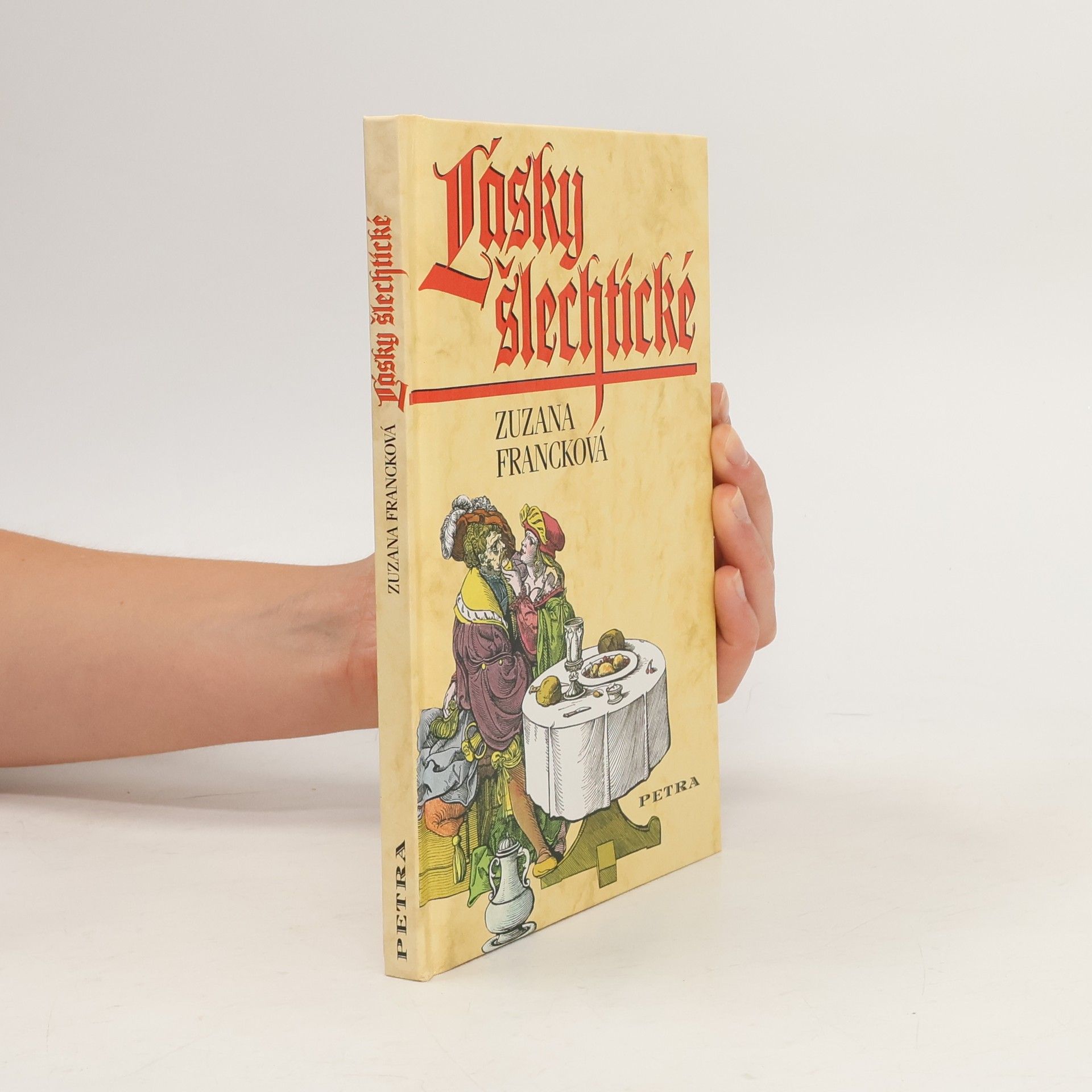 Zuzana Francková Lásky šlechtické