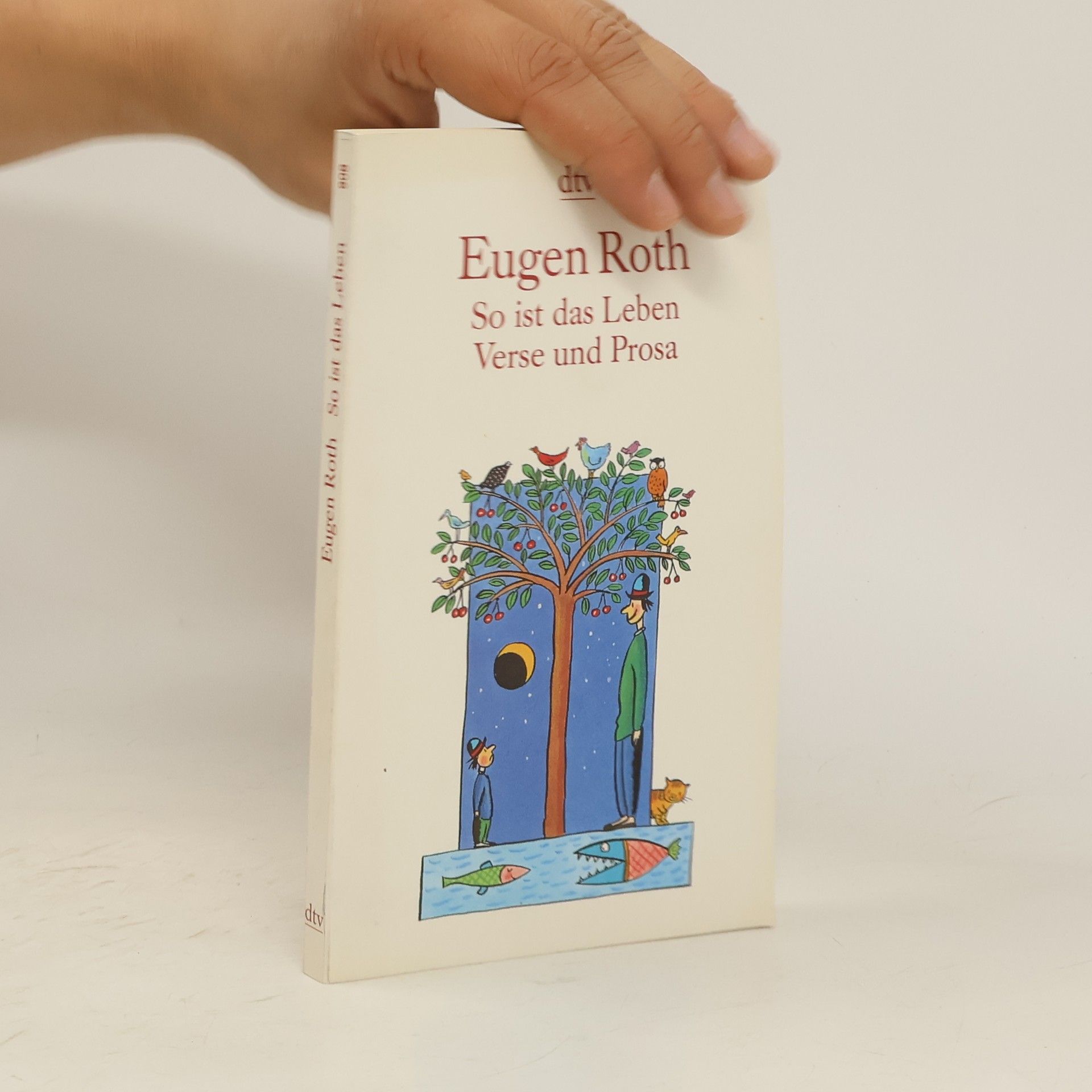 Eugen Roth So ist das Leben