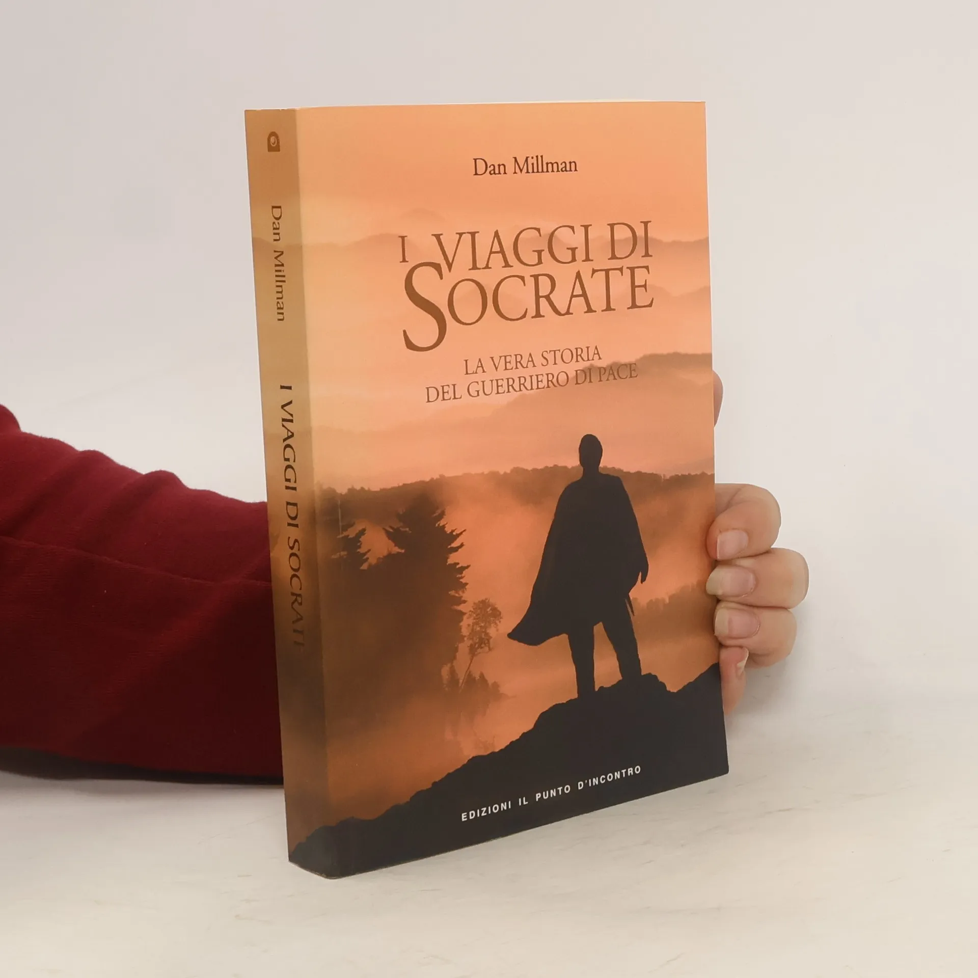 I viaggi di Socrate. La vera storia del guerriero di pace | Libro | In brossura | Dan Millman
