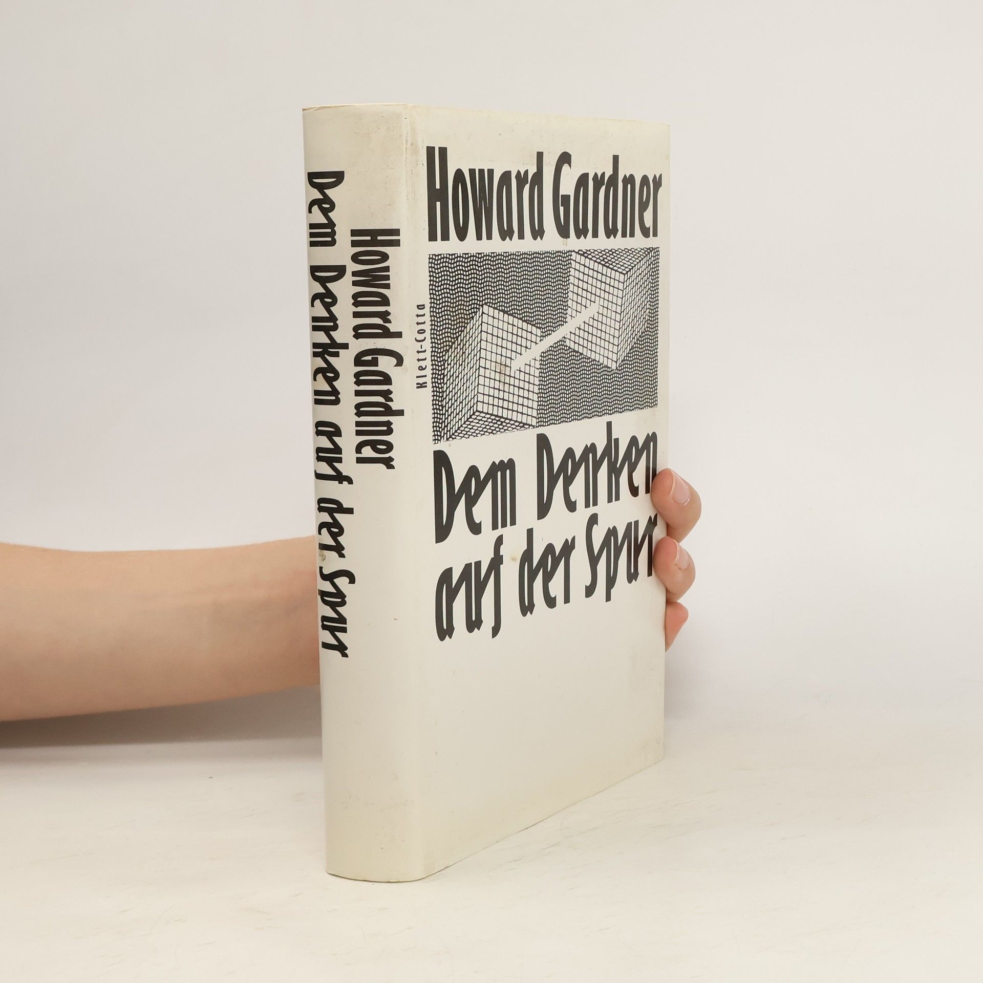 Howard Gardner Dem Denken auf der Spur