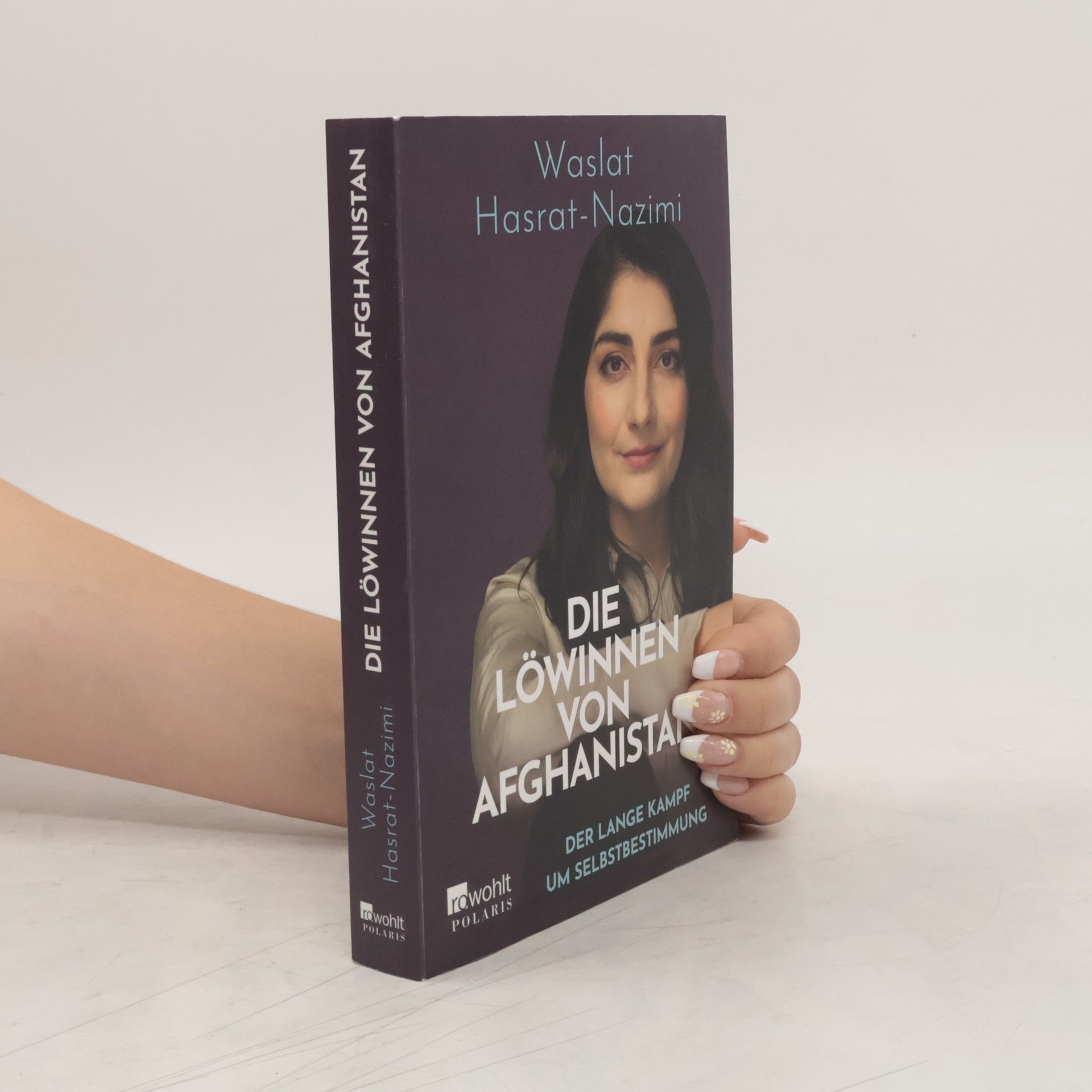 Waslat Hasrat-Nazimi Die Löwinnen von Afghanistan