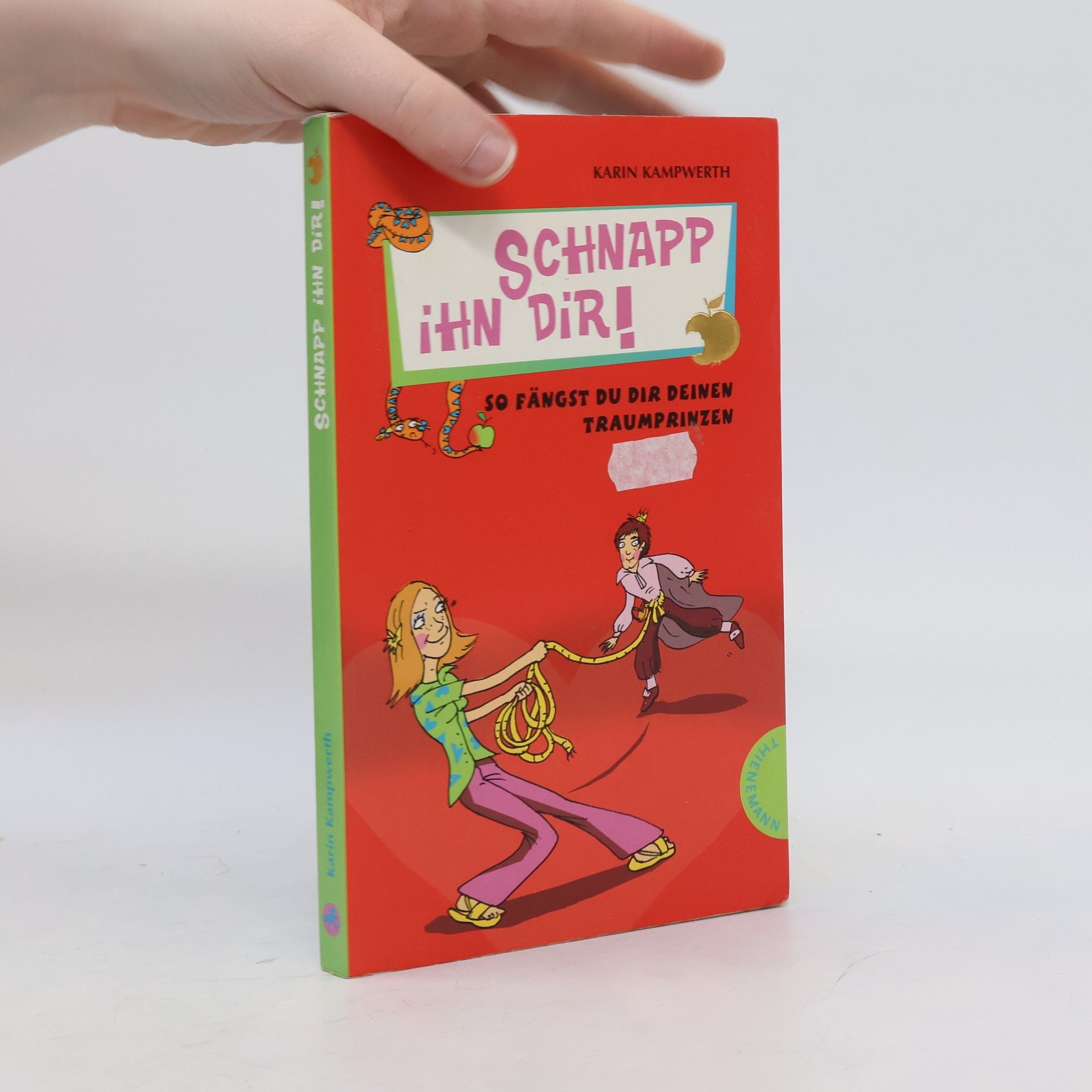 Karin Kampwerth Schnapp ihn dir!