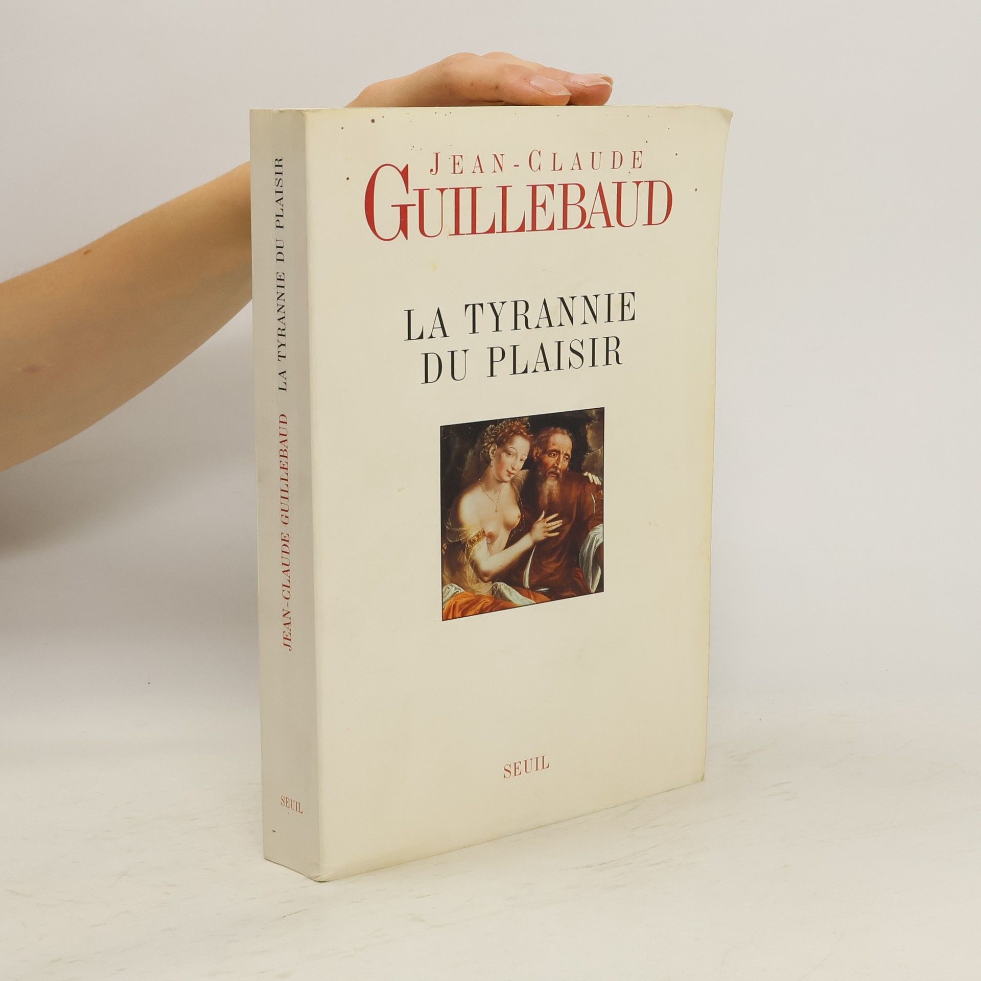 Jean Claude Guillebaud La tyrannie du plaisir
