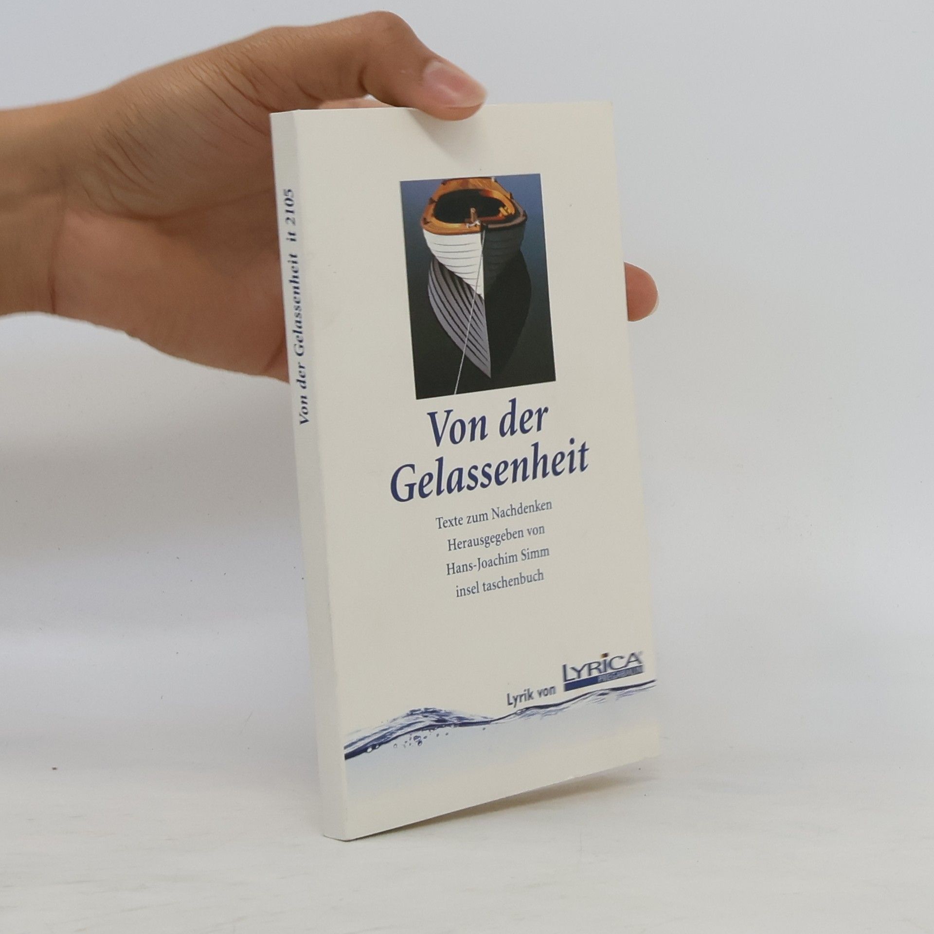 Joachim Simm Von der Gelassenheit