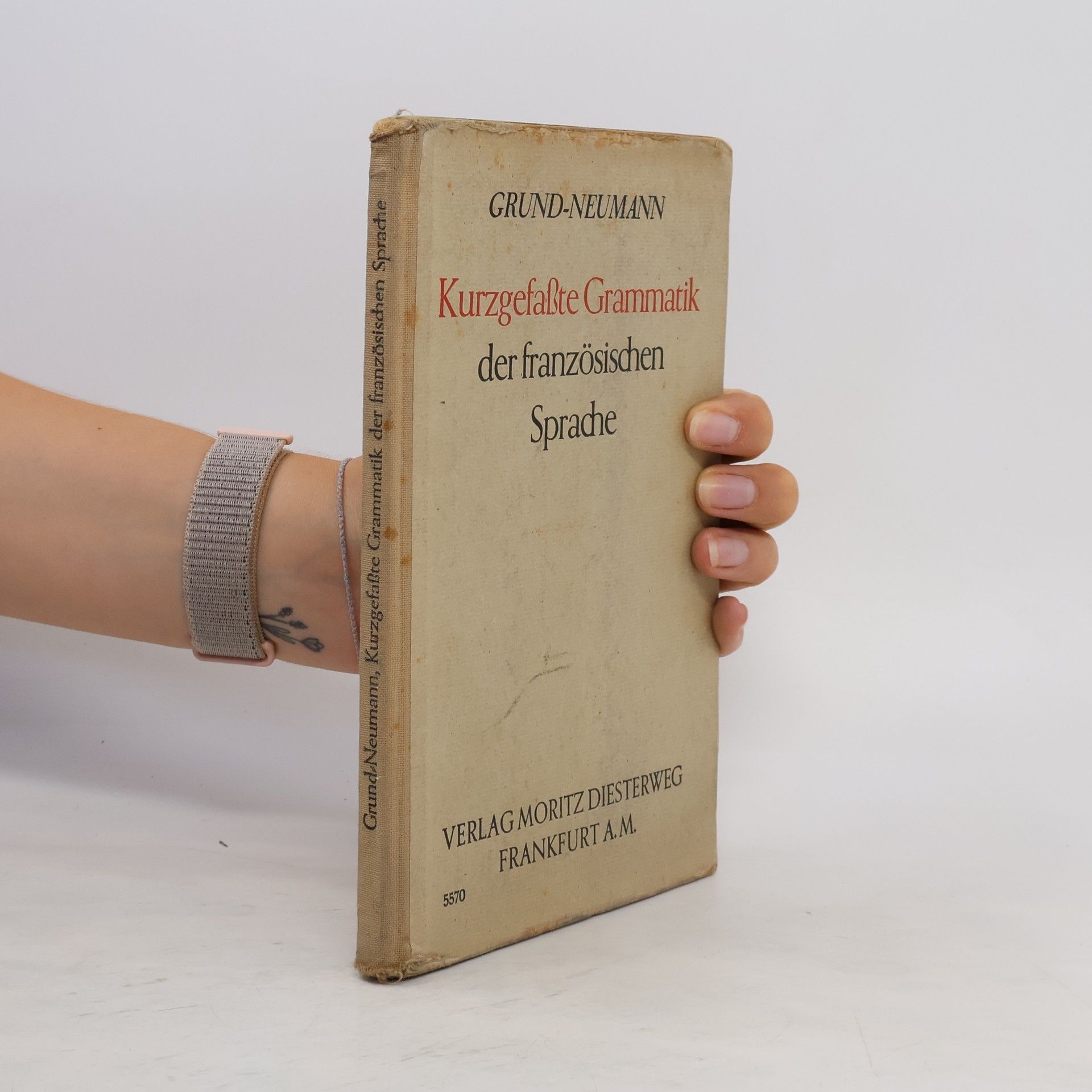 Collectif d'auteurs Kurzgefaßte Grammatik der französischen Sprache