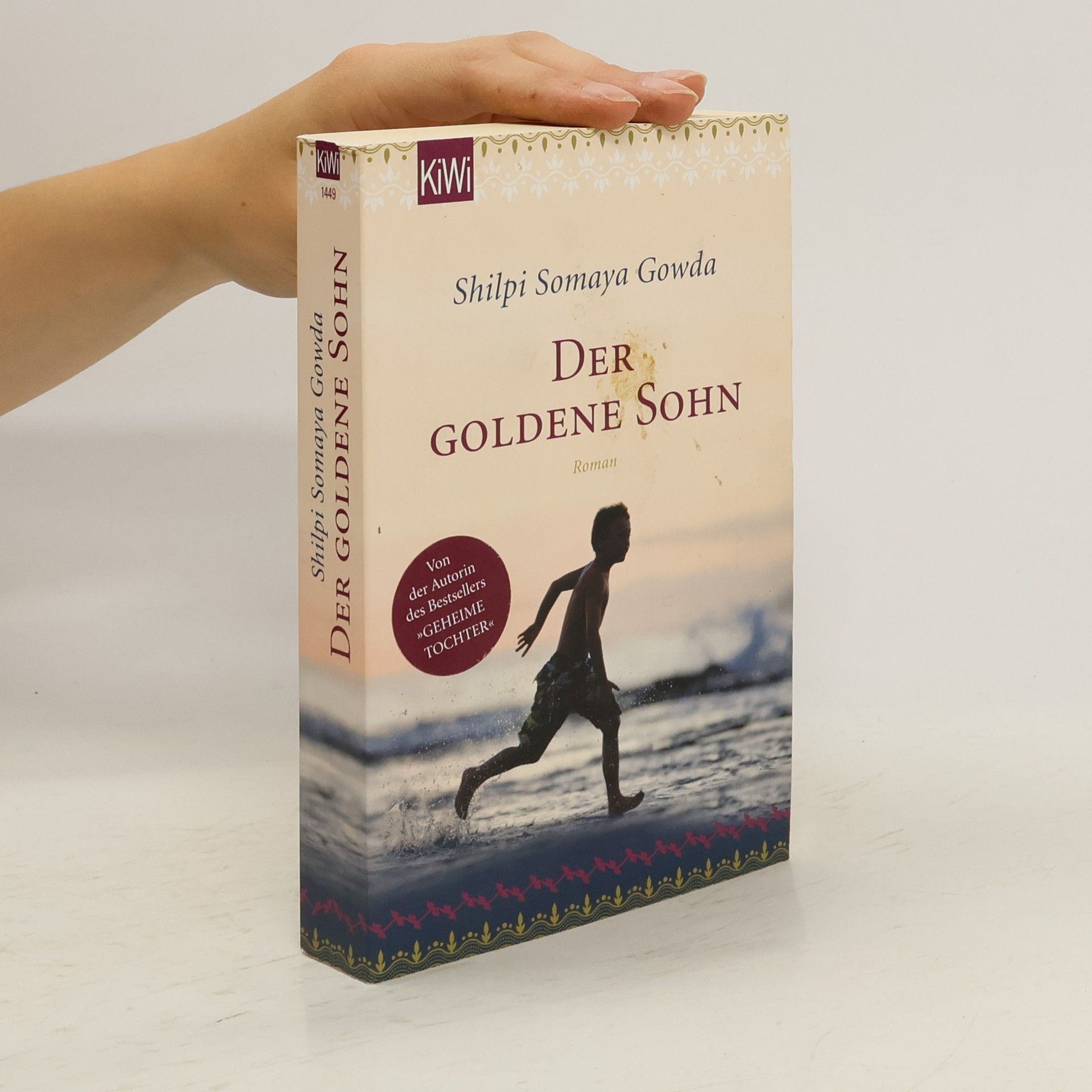 Shilpi Somaya Gowda Der goldene Sohn