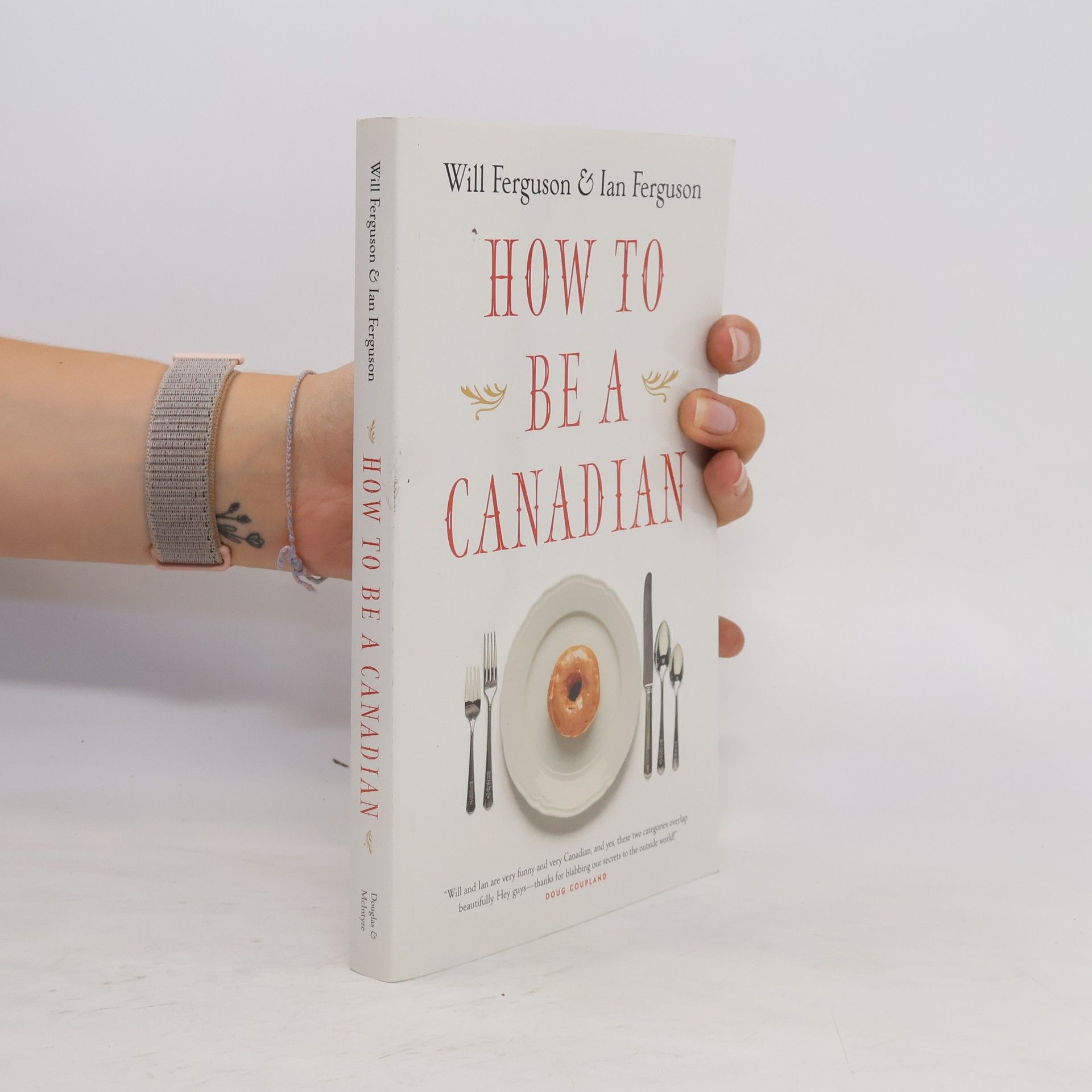 Will Ferguson How to be a canadian
