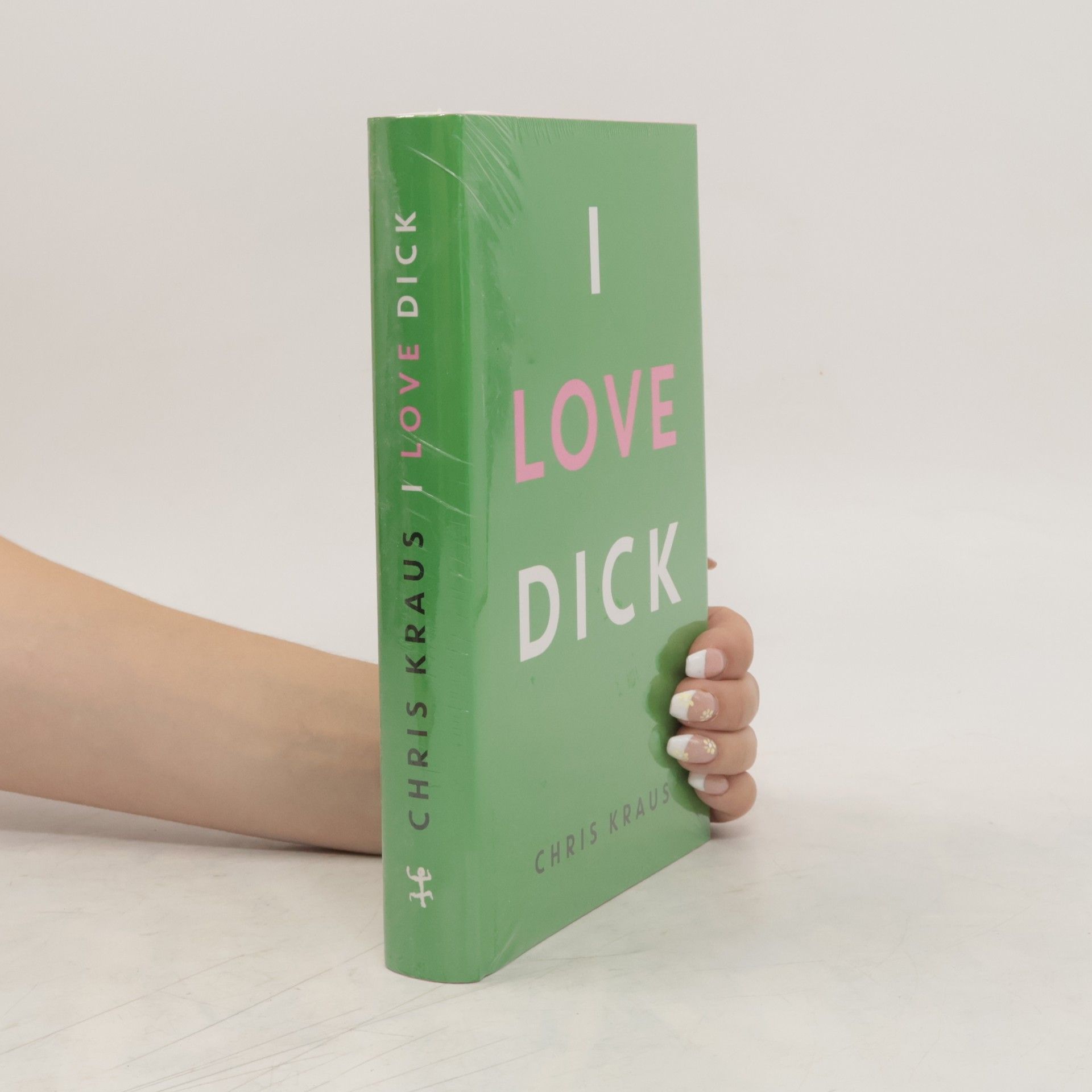 Chris Kraus I love Dick