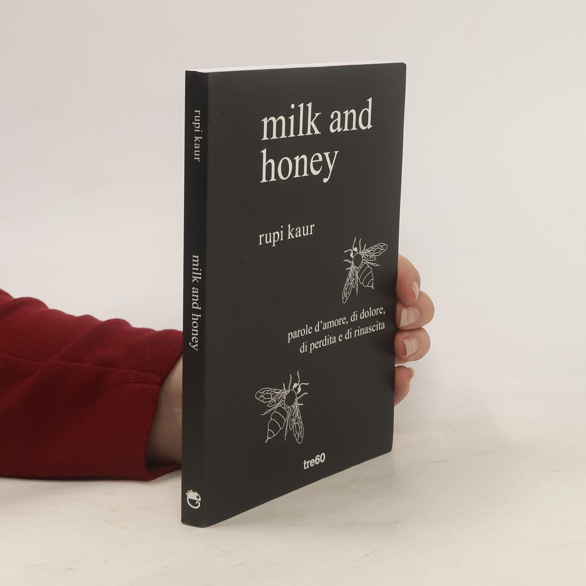 Rupi Kaur Milk and Honey