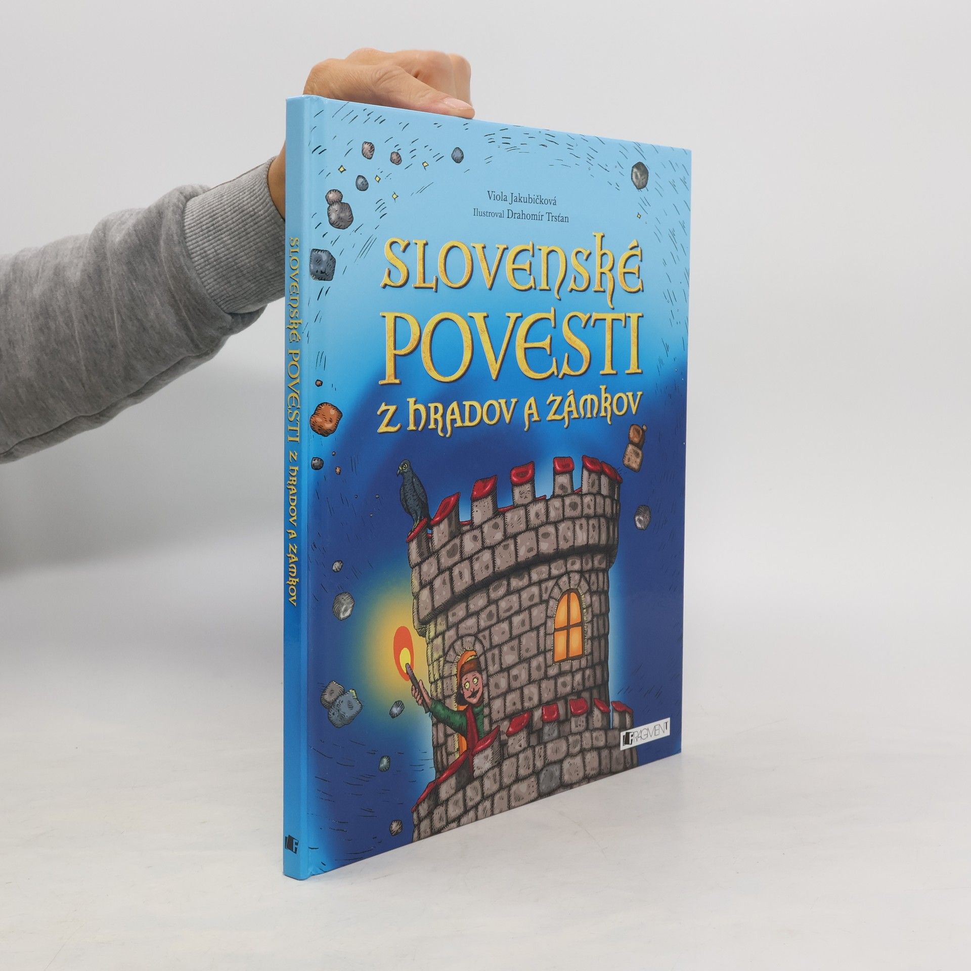 Viola Jakubičková Slovenské povesti z hradov a zámkov
