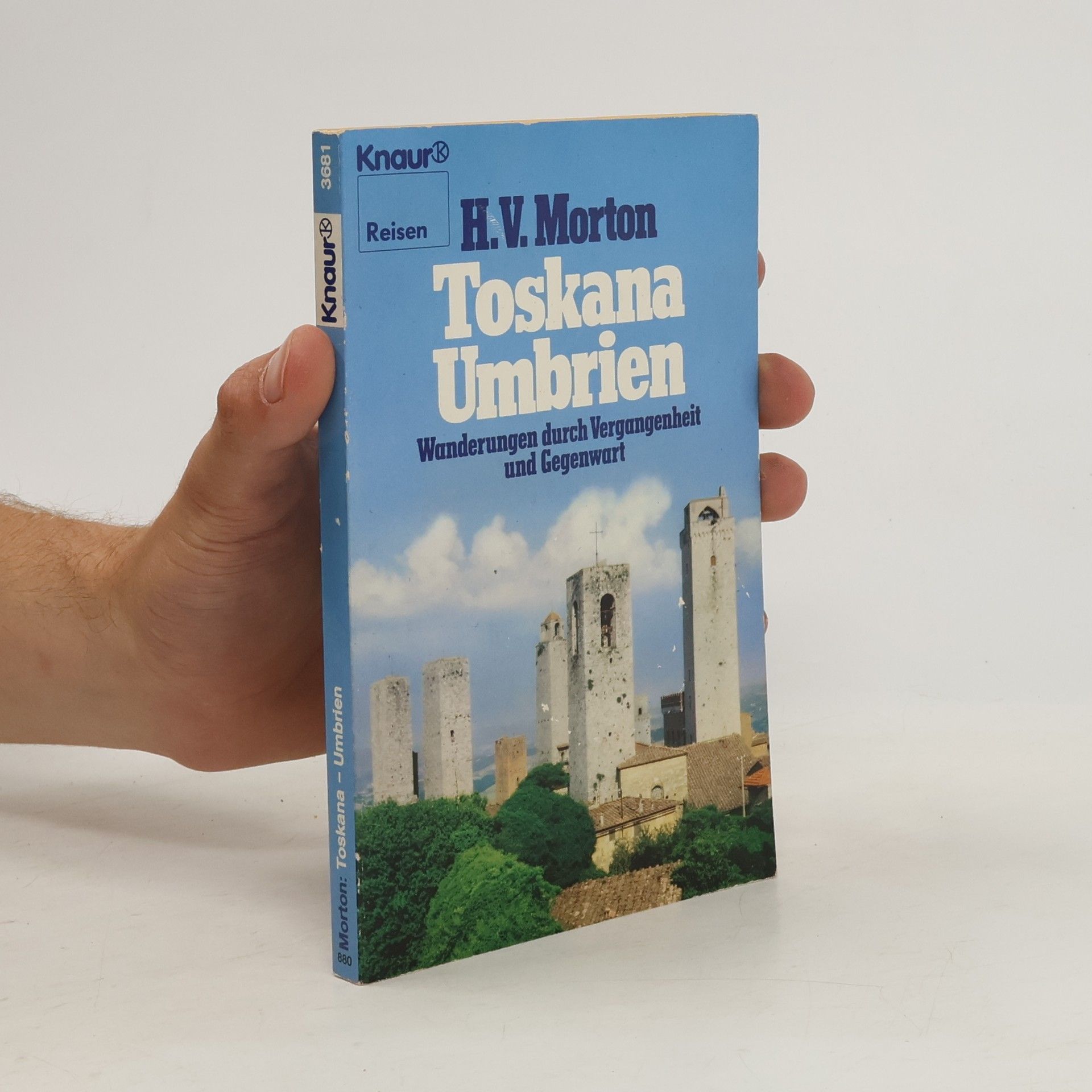 Henry Vollam Morton Toskana und Umbrien