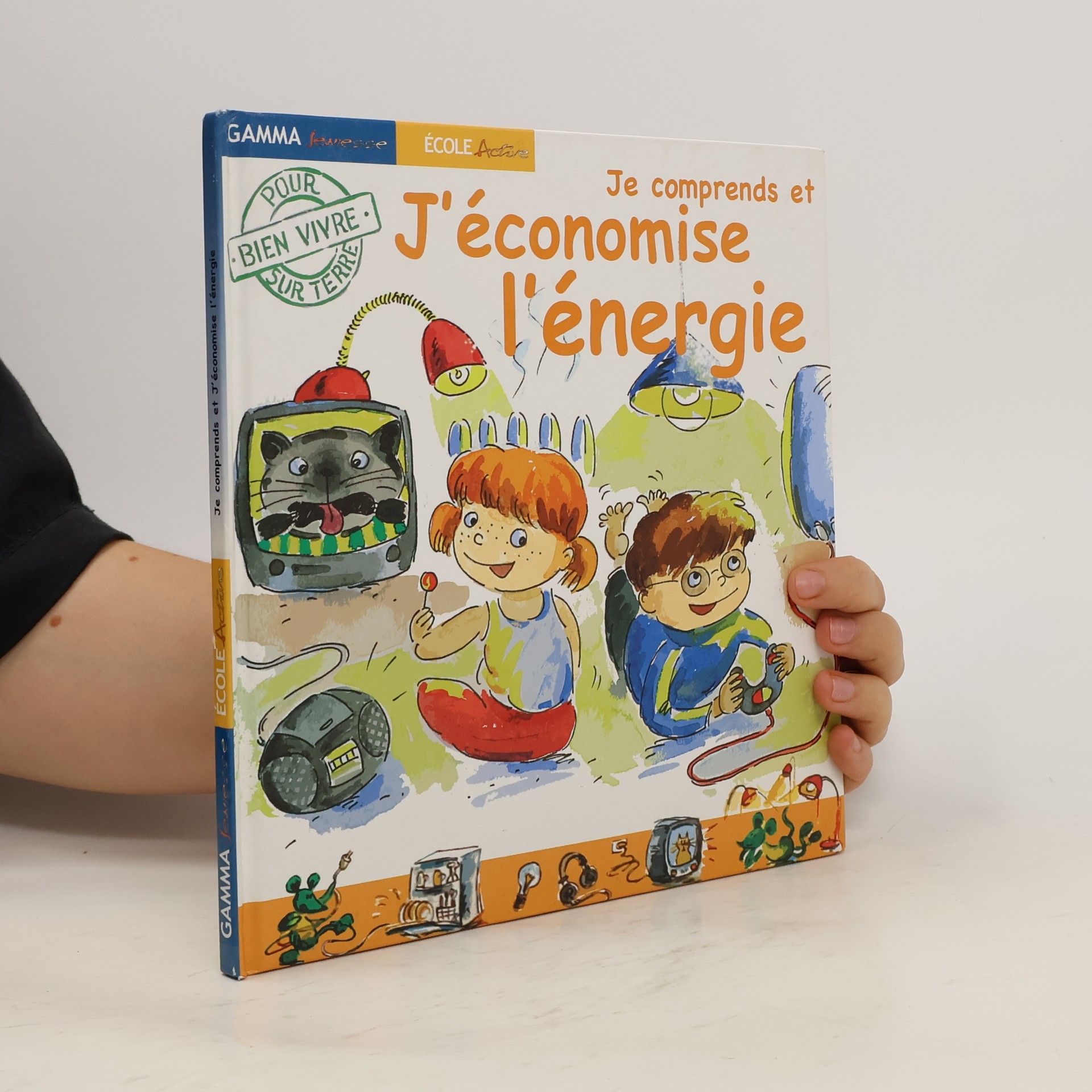Denise Neveu Je comprends et j'économise l'énergie