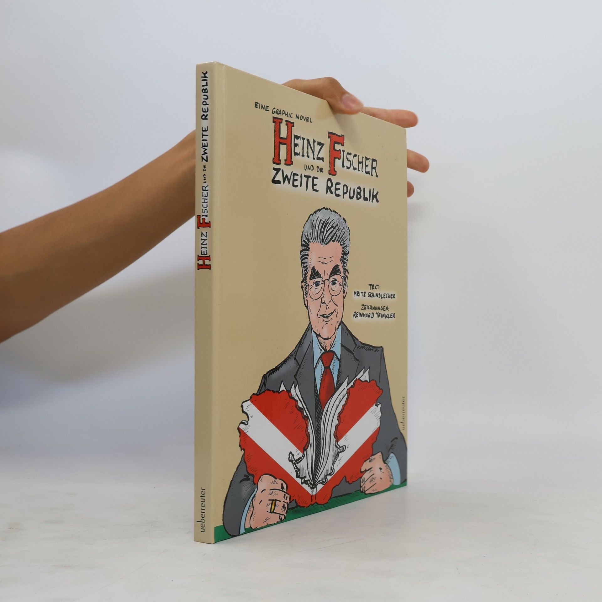 Reinhard Trinkler Heinz Fischer und die Zweite Republik