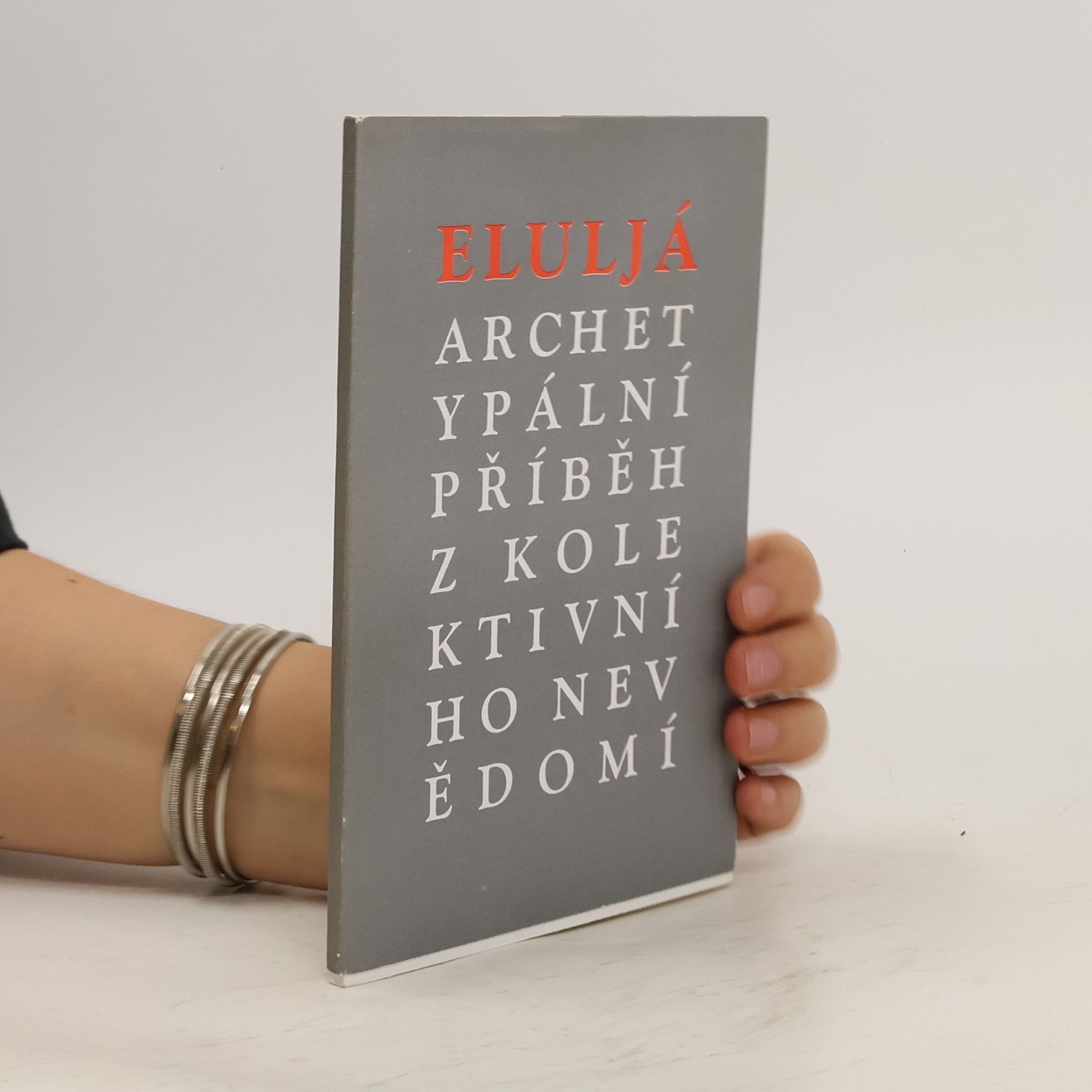 Milan Valenta Eluljá : archetypální příběh z kolektivního nevědomí