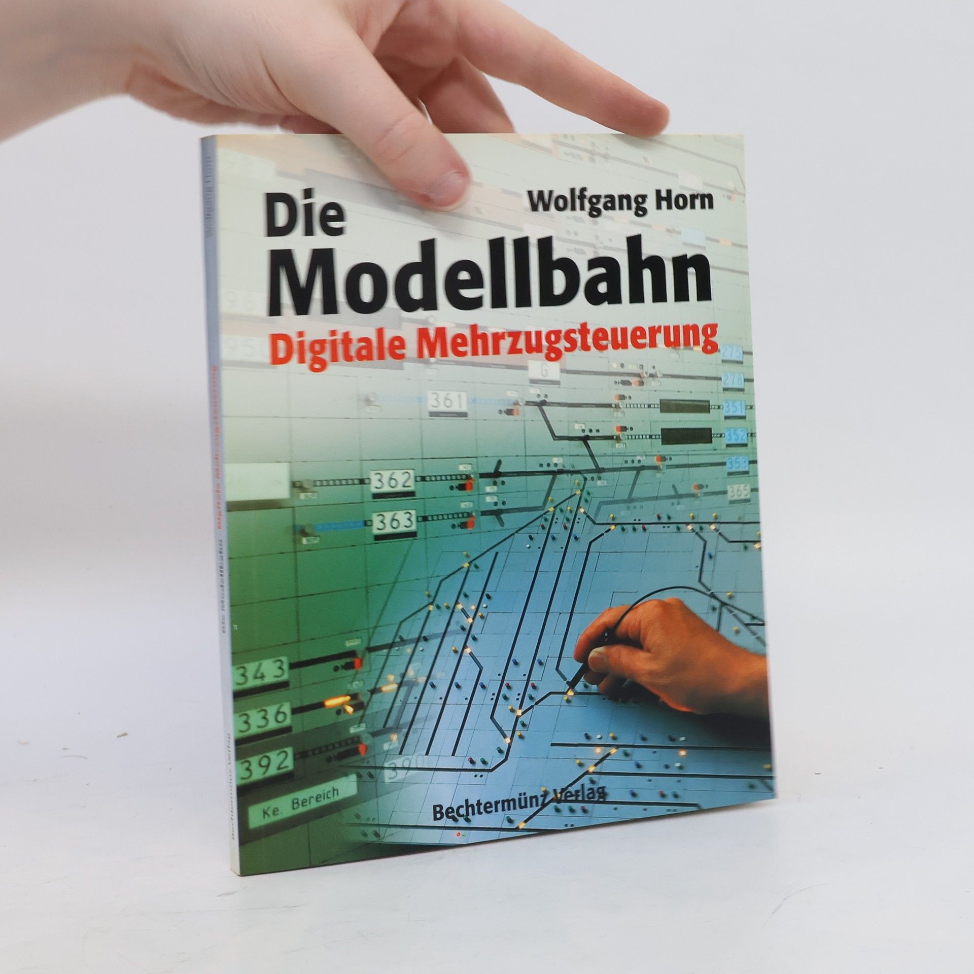 AA.VV. Die Modellbahn. Digitale Mehrzugsteuerung