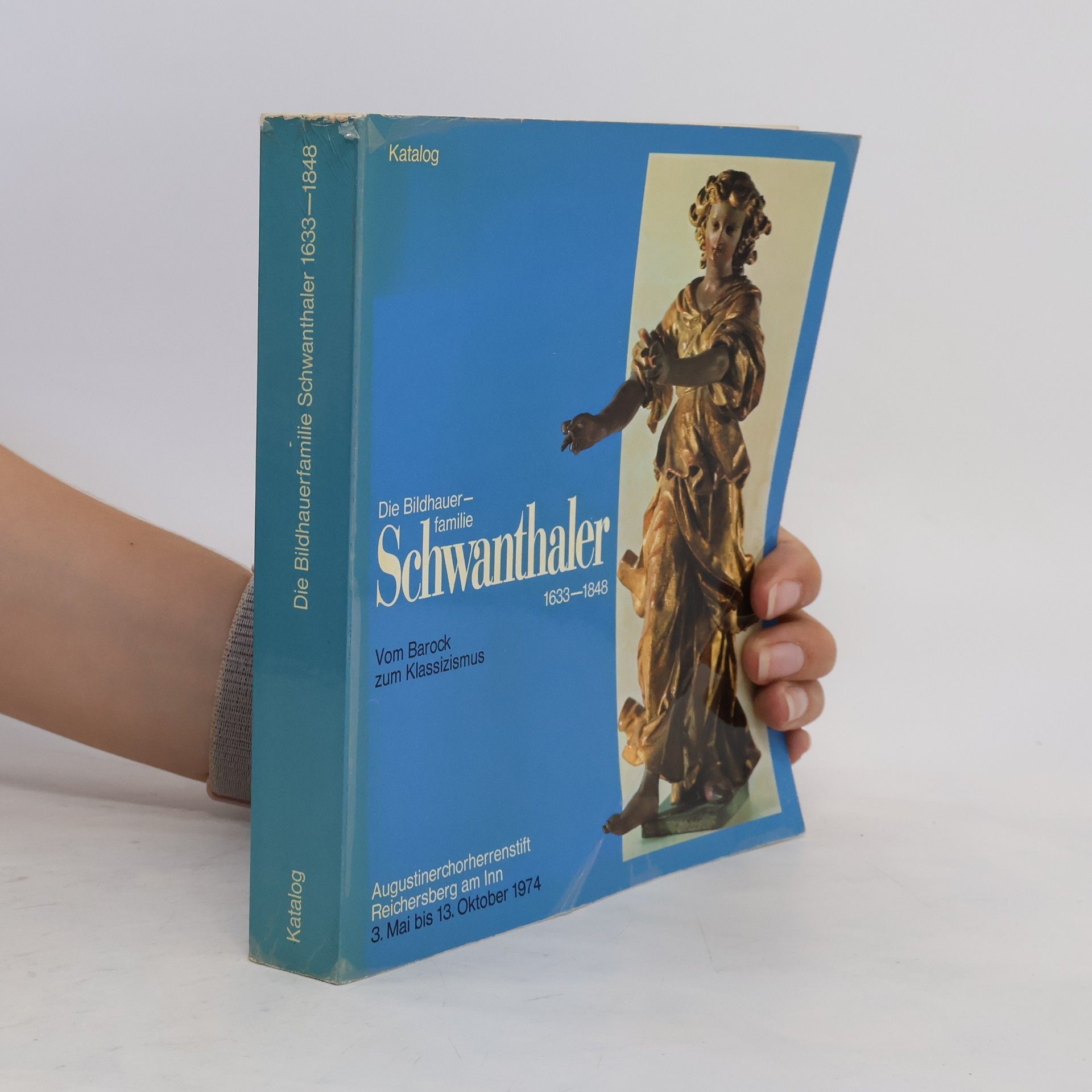 Otto Wutzel Die Bildhauerfamilie Schwanthaler 1633-1848. Vom Barock zum Klassizismus