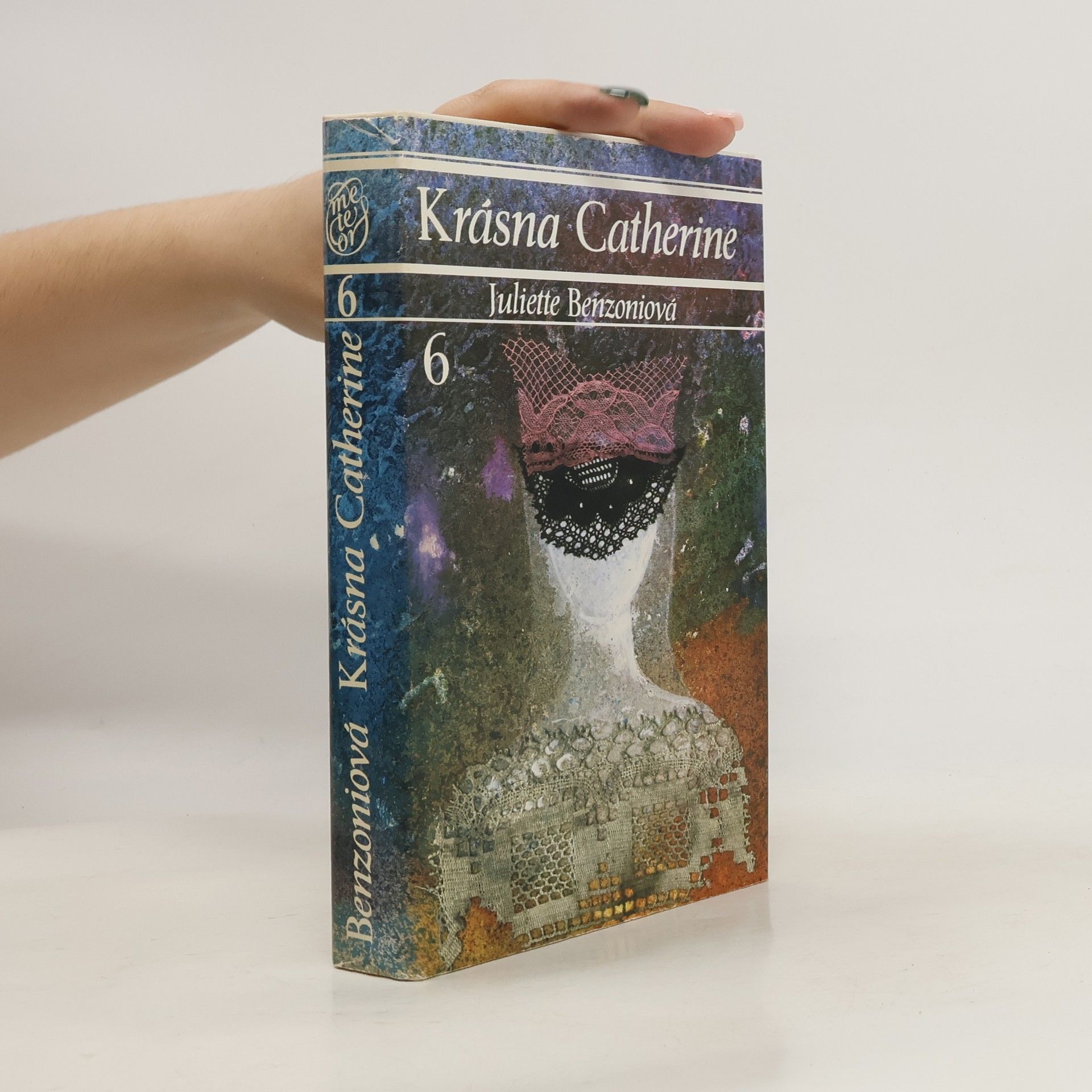 Juliette Benzoni Krásna Catherine 6