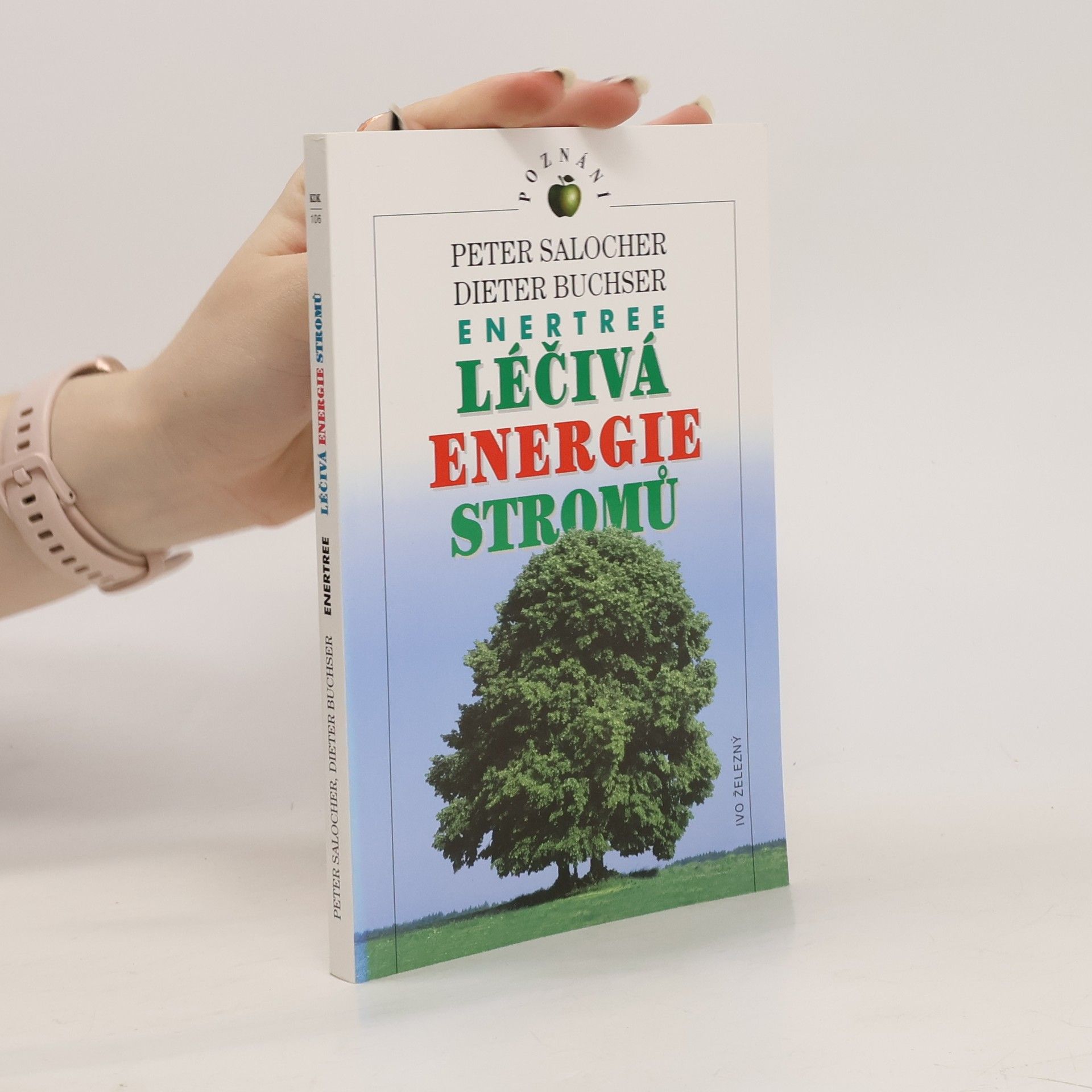 Peter Salocher Léčivá energie stromů