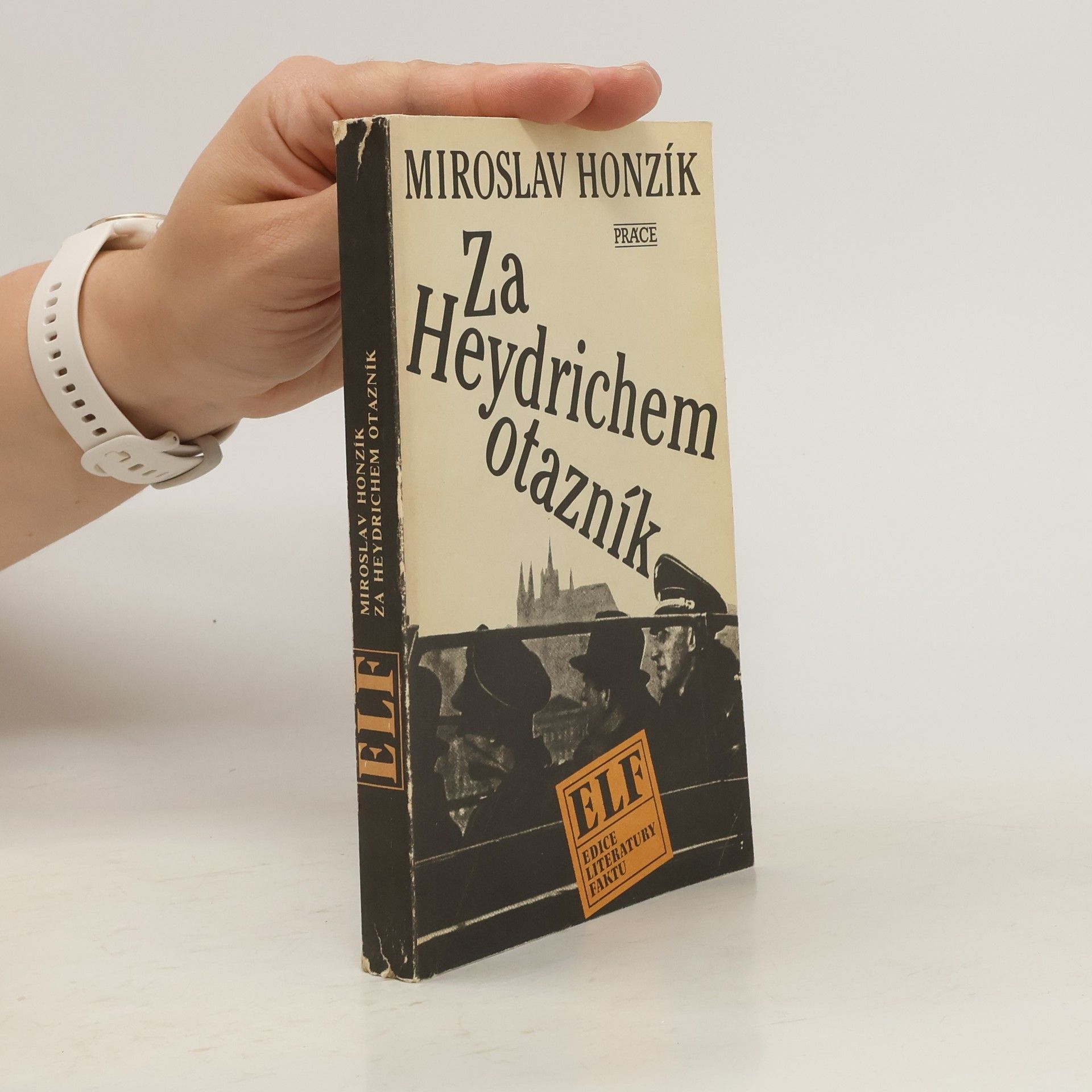 Miroslav Honzík Za Heydrichem otazník