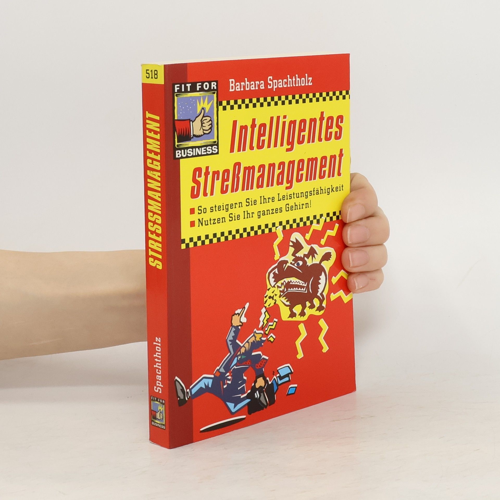 Barbara Spachtholz Intelligentes Streßmanagement