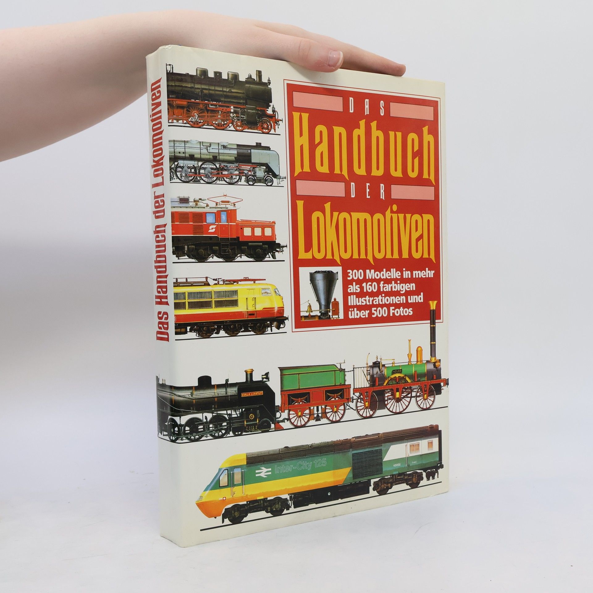 Brian Hollingsworth Das Handbuch der Lokomotiven