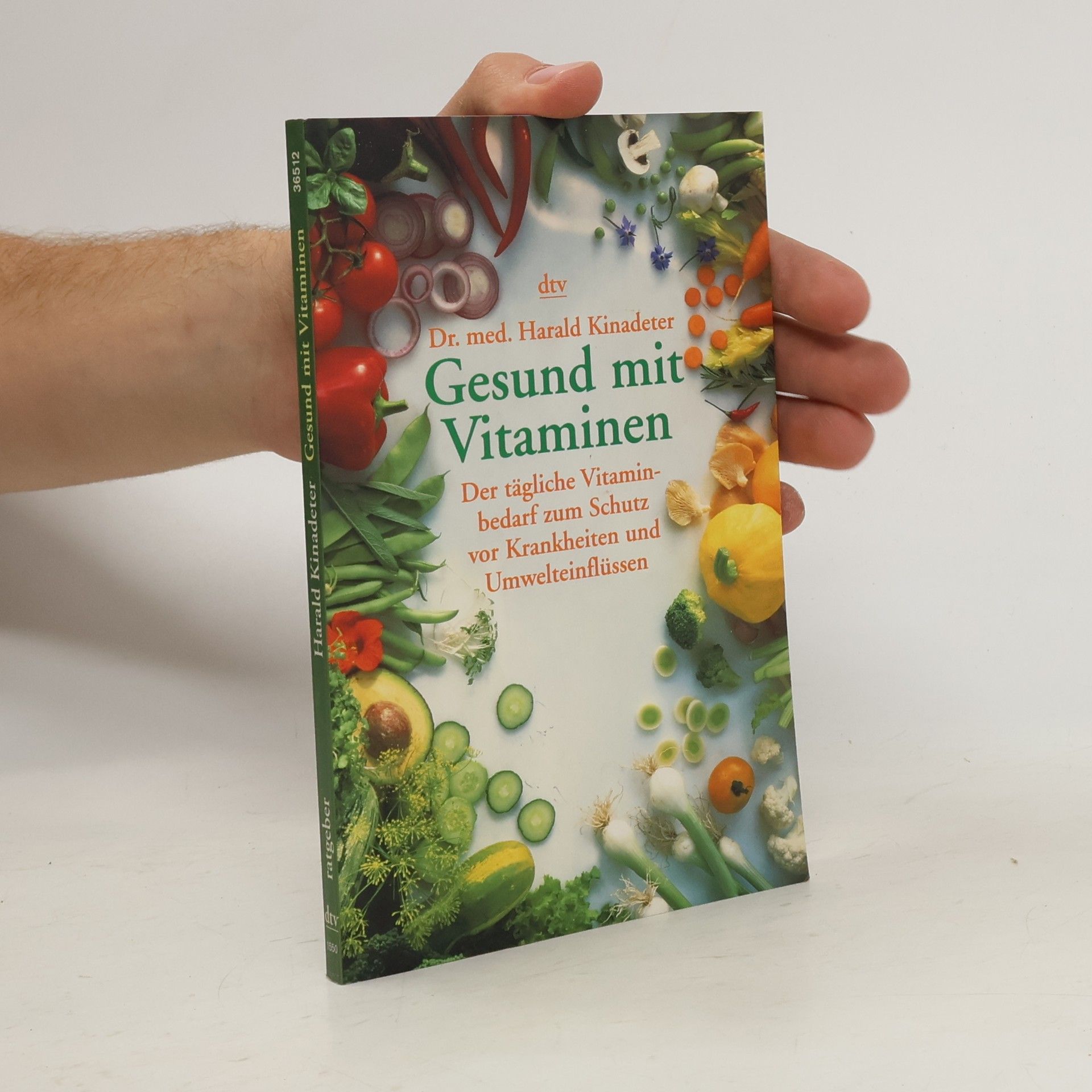 Harald Kinadeter Gesund mit Vitaminen