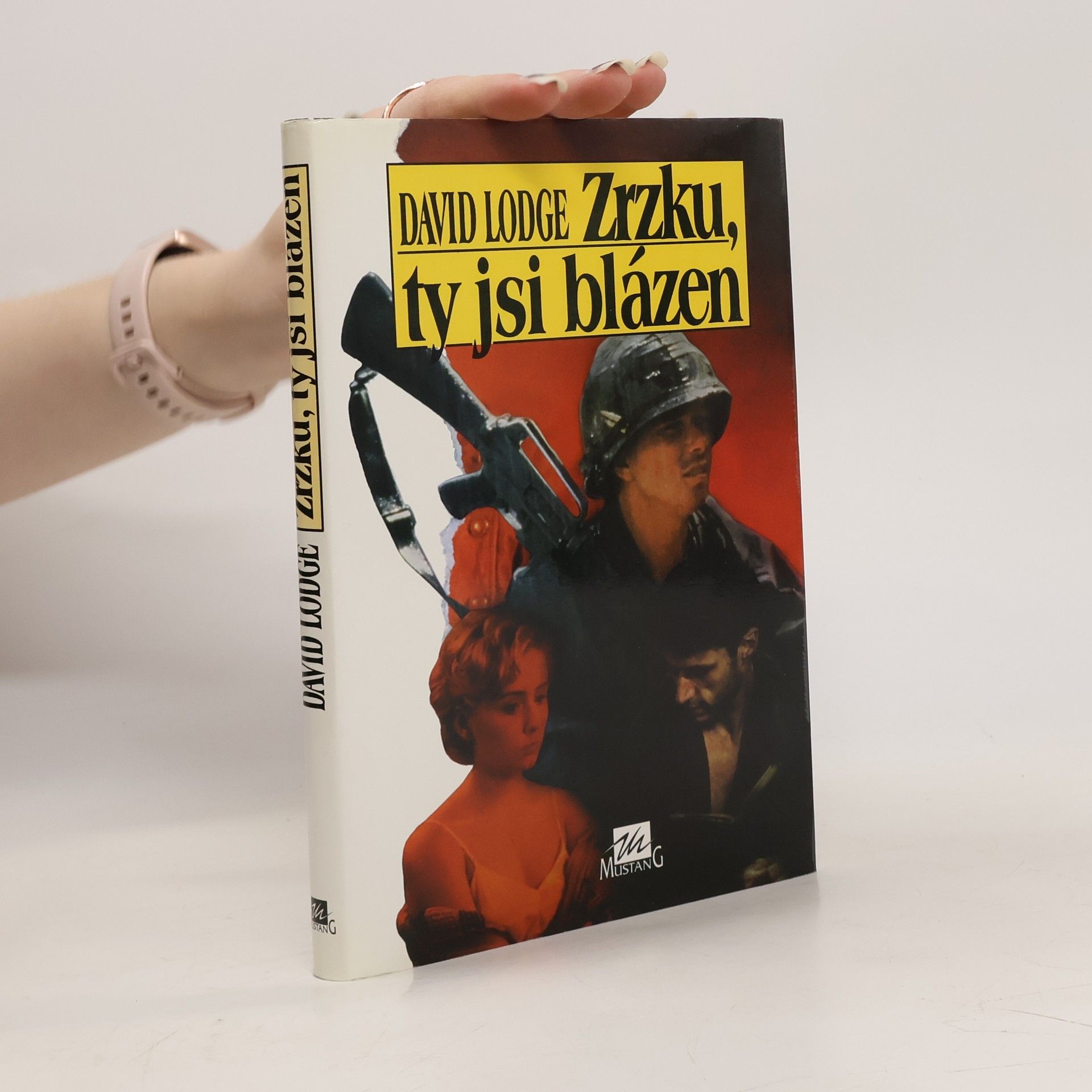 David Lodge Zrzku, ty jsi blázen