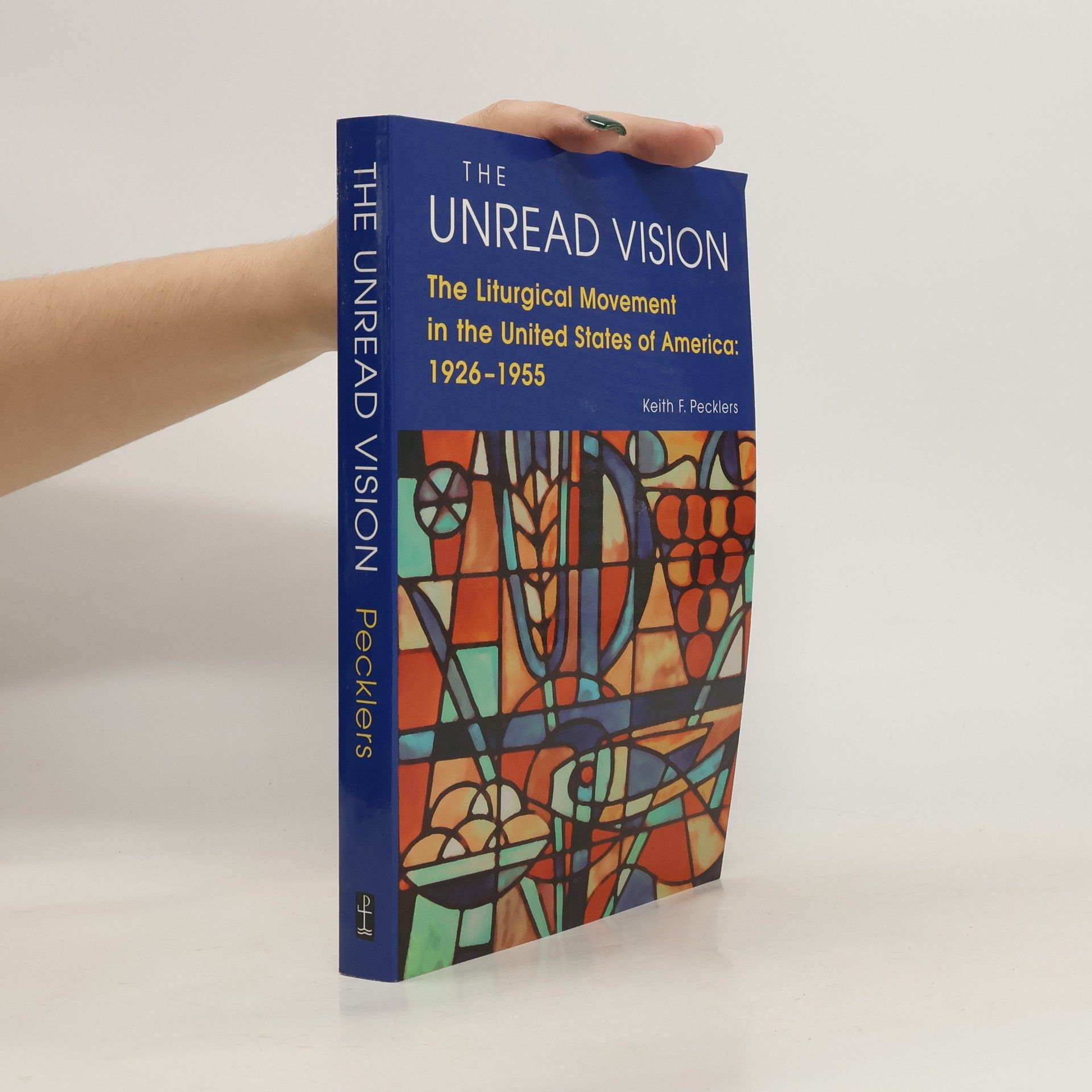 Keith F. Pecklers The Unread Vision