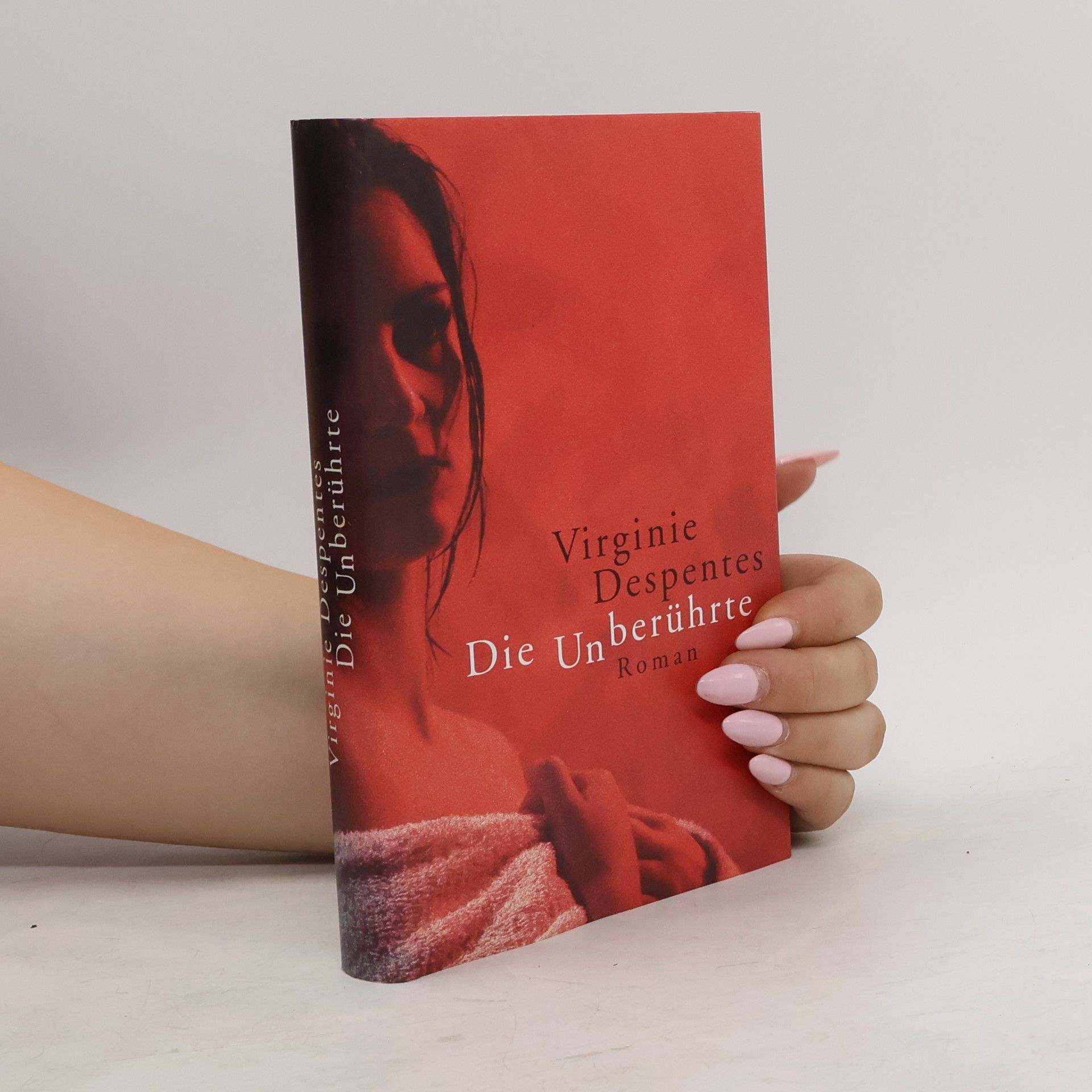 Virgine Despentes Die Unberührte
