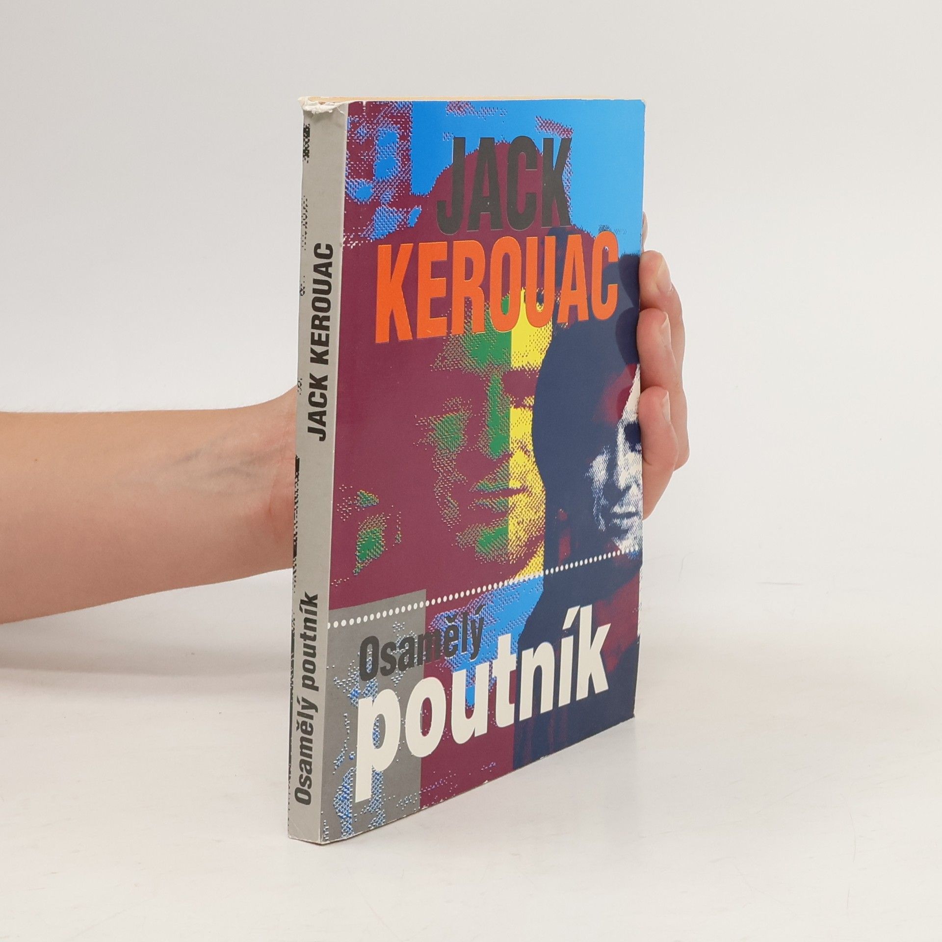 Jack Kerouac Osamělý poutník