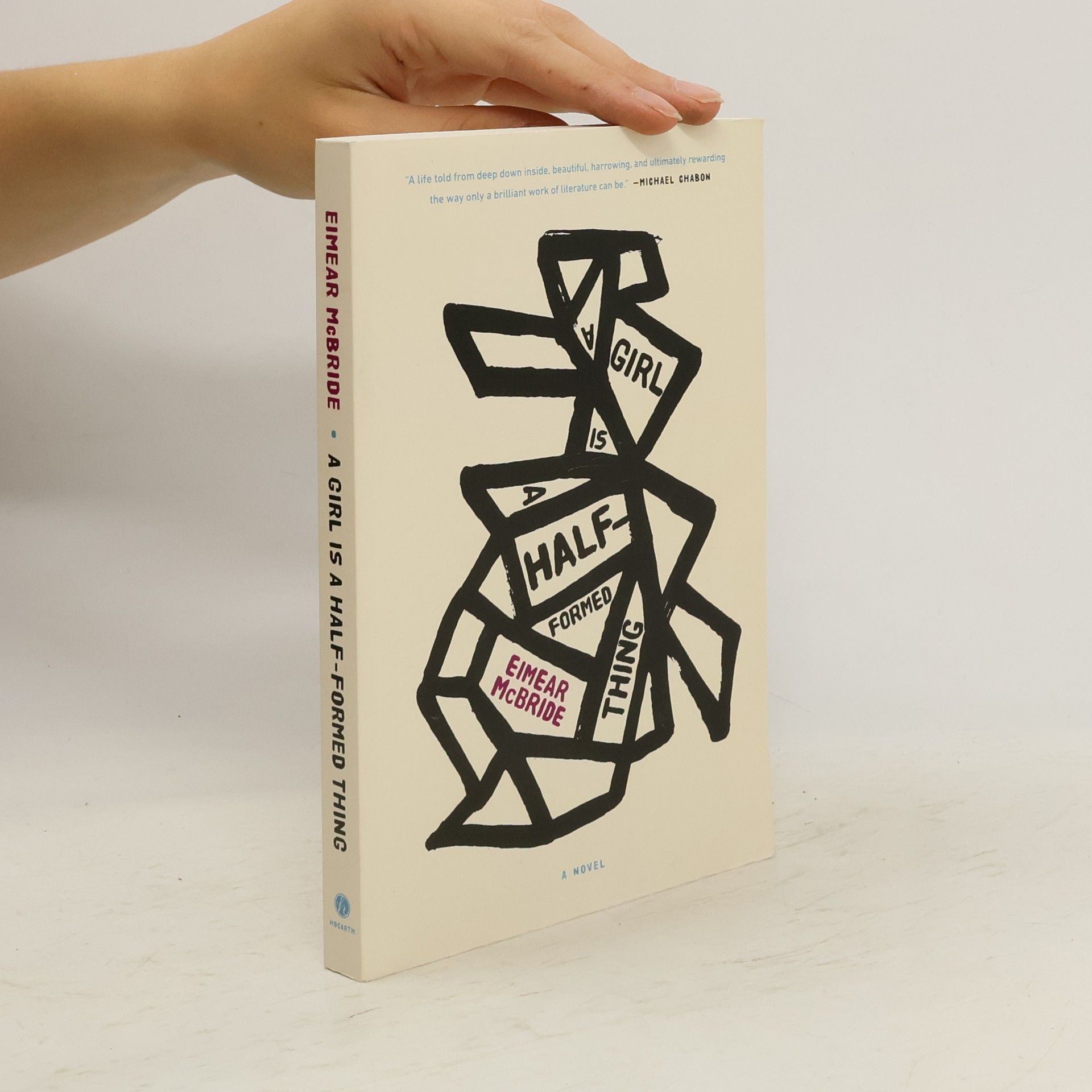 Eimear McBride A Girl Is a Half-Formed Thing