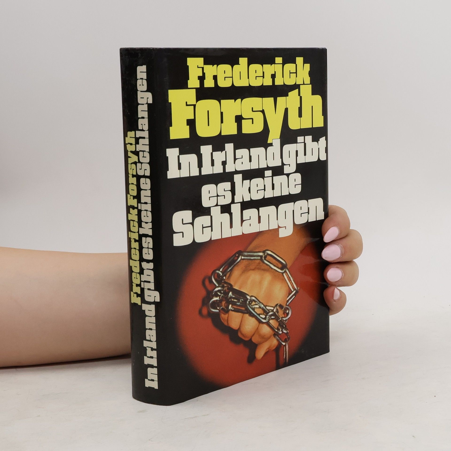 Frederick Forsyth In Irland gibt es keine Schlangen