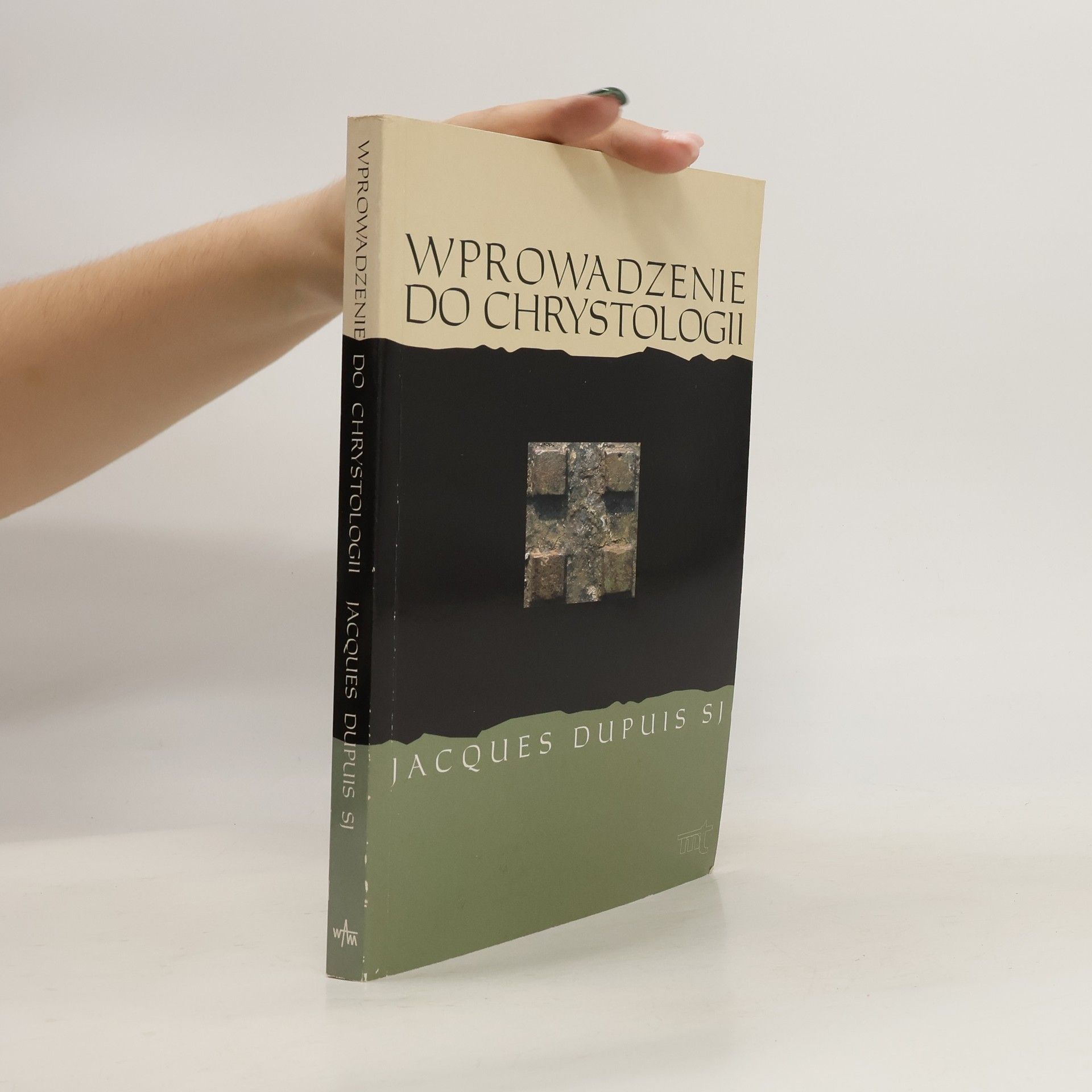 Jacques Dupuis Wprowadzenie do chrystologii