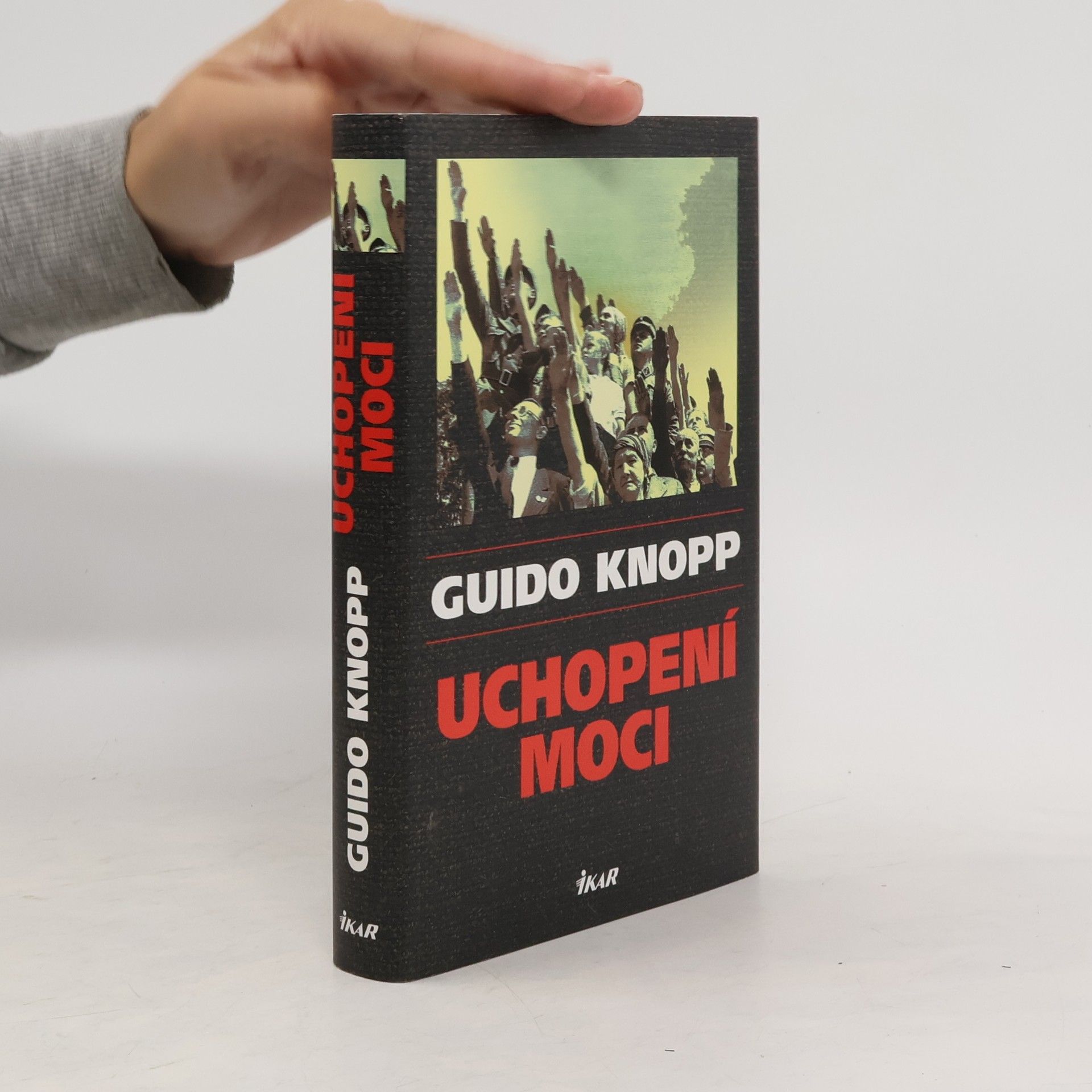 Guido Knopp Uchopení moci