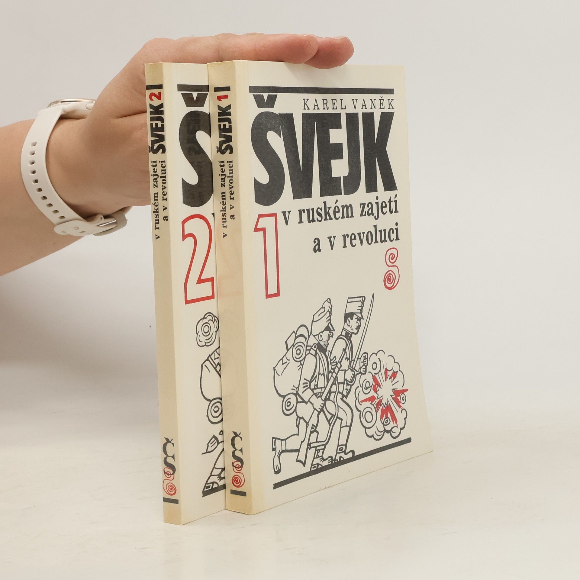 Karel Vaněk Švejk v ruském zajetí a v revoluci I.-II.