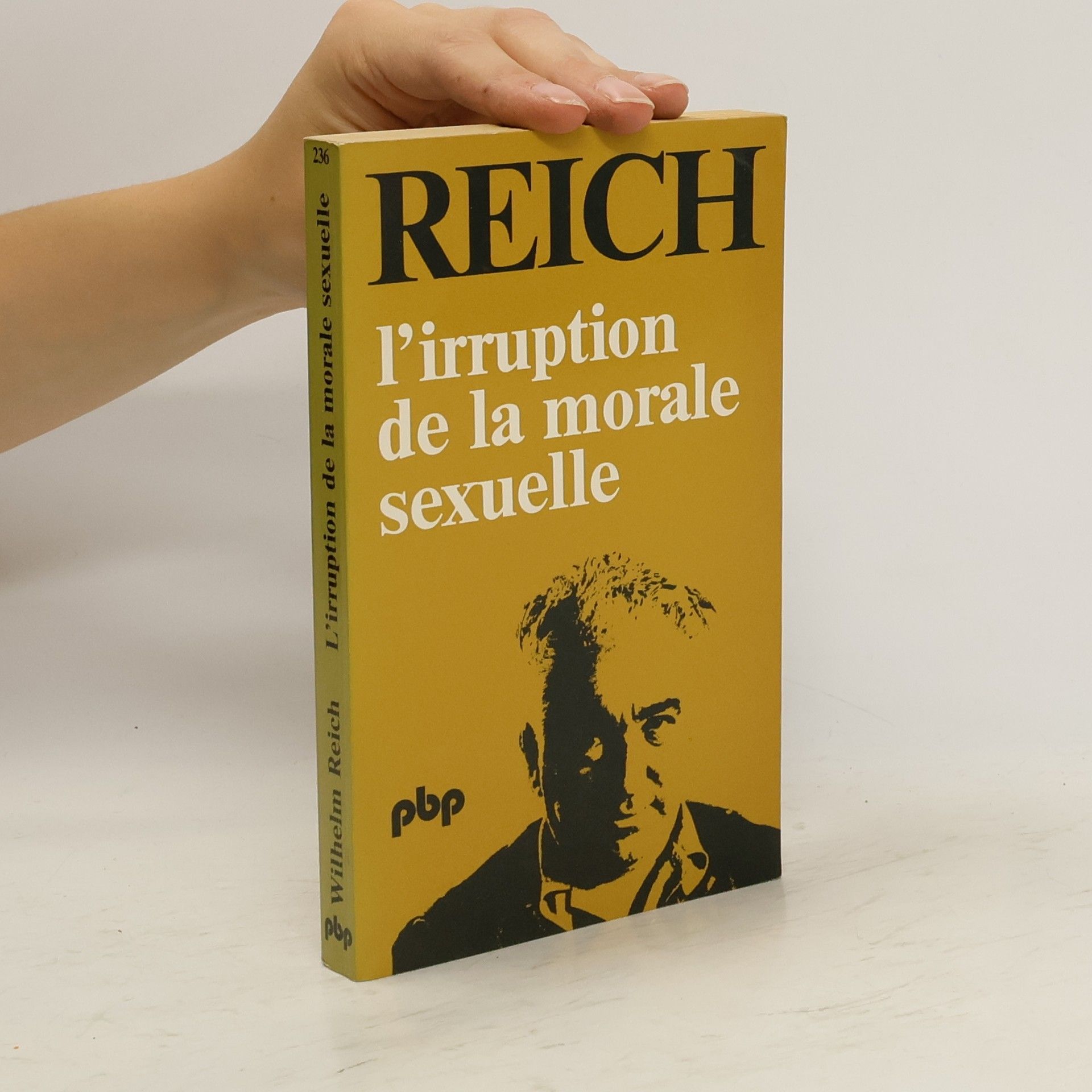 Willi Reich L'Irruption de la morale sexuelle