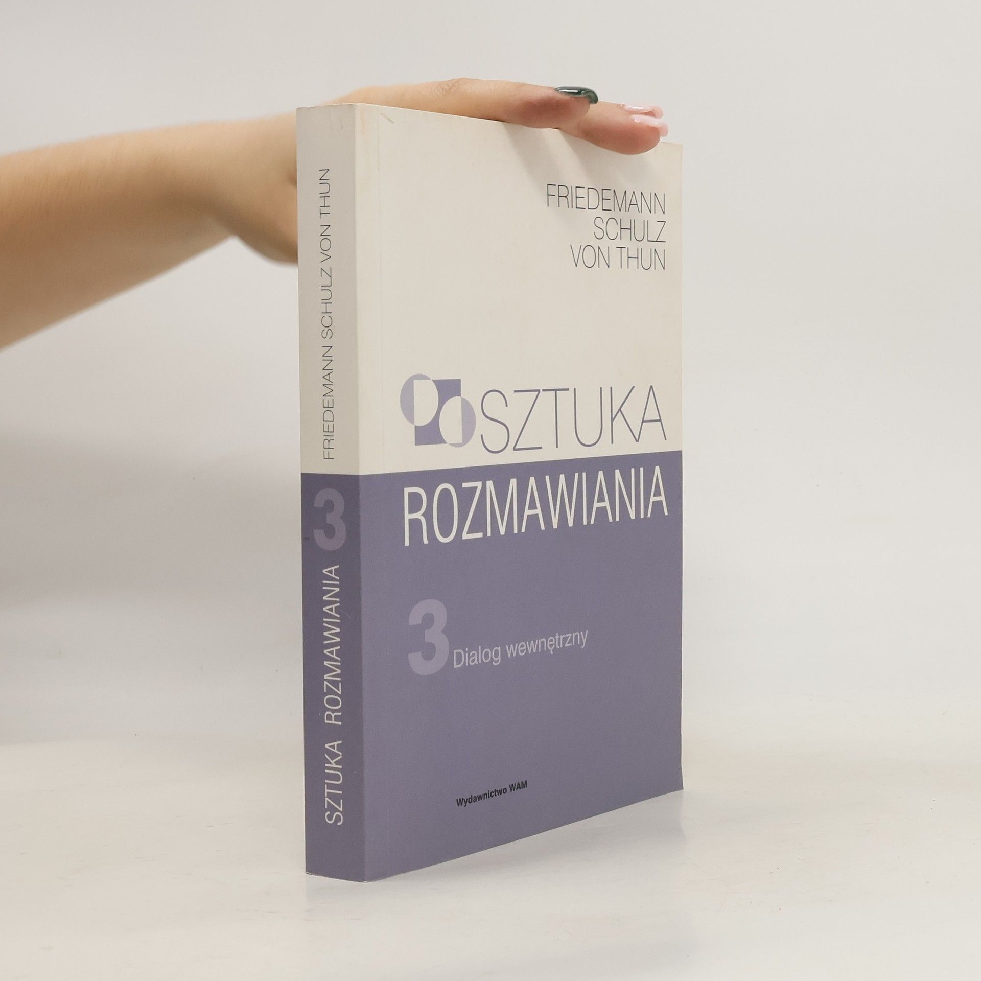 Friedemann Schulz von Thun Sztuka rozmawiania