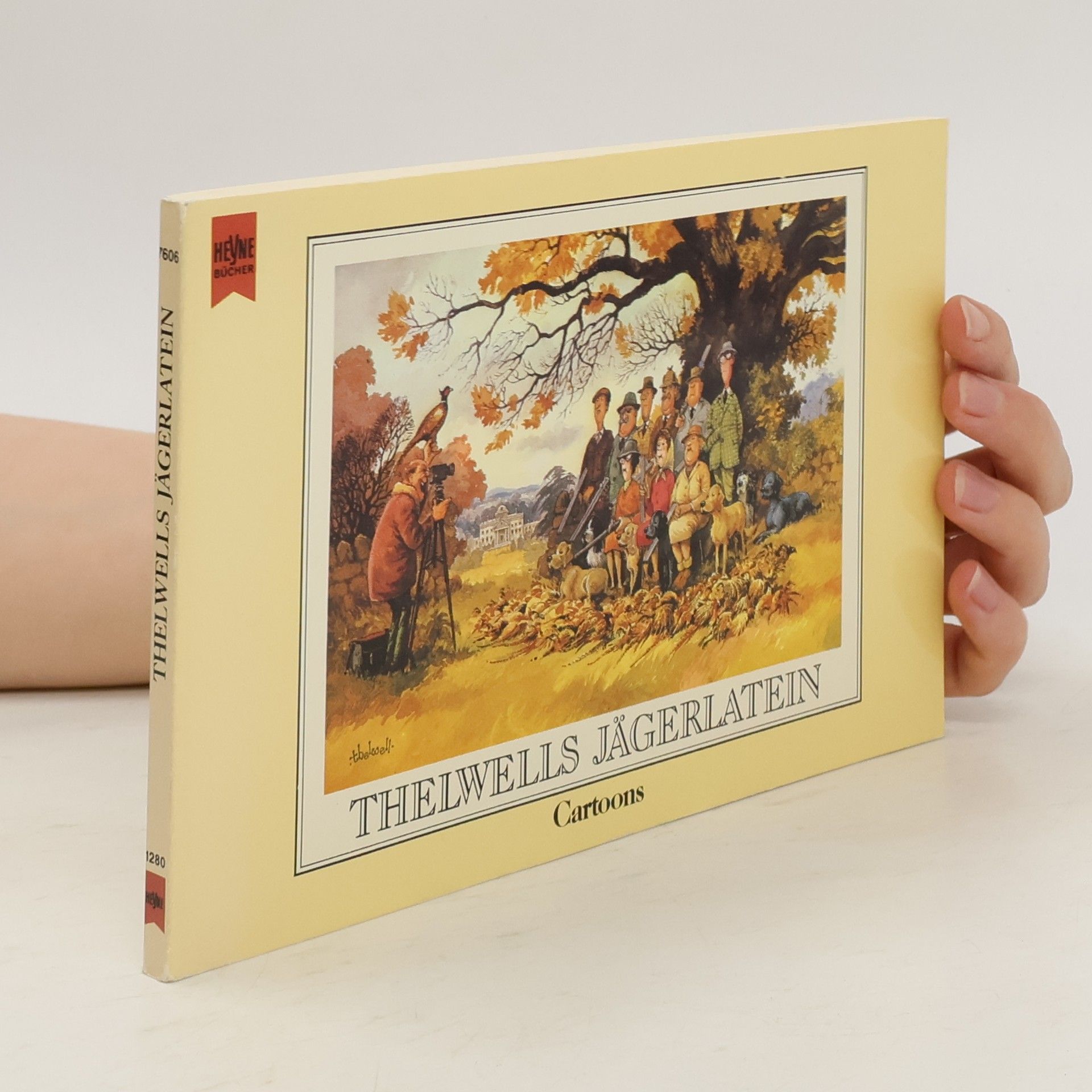 Norman Thelwell Thelwells Jägerlatein