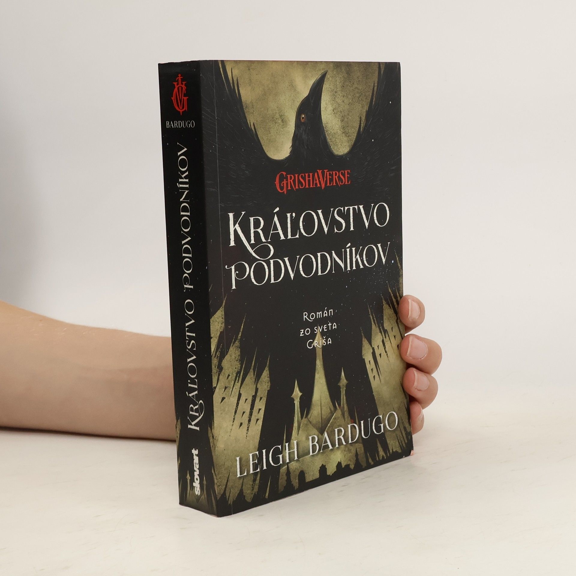 Leigh Bardugo Kráľovstvo podvodníkov