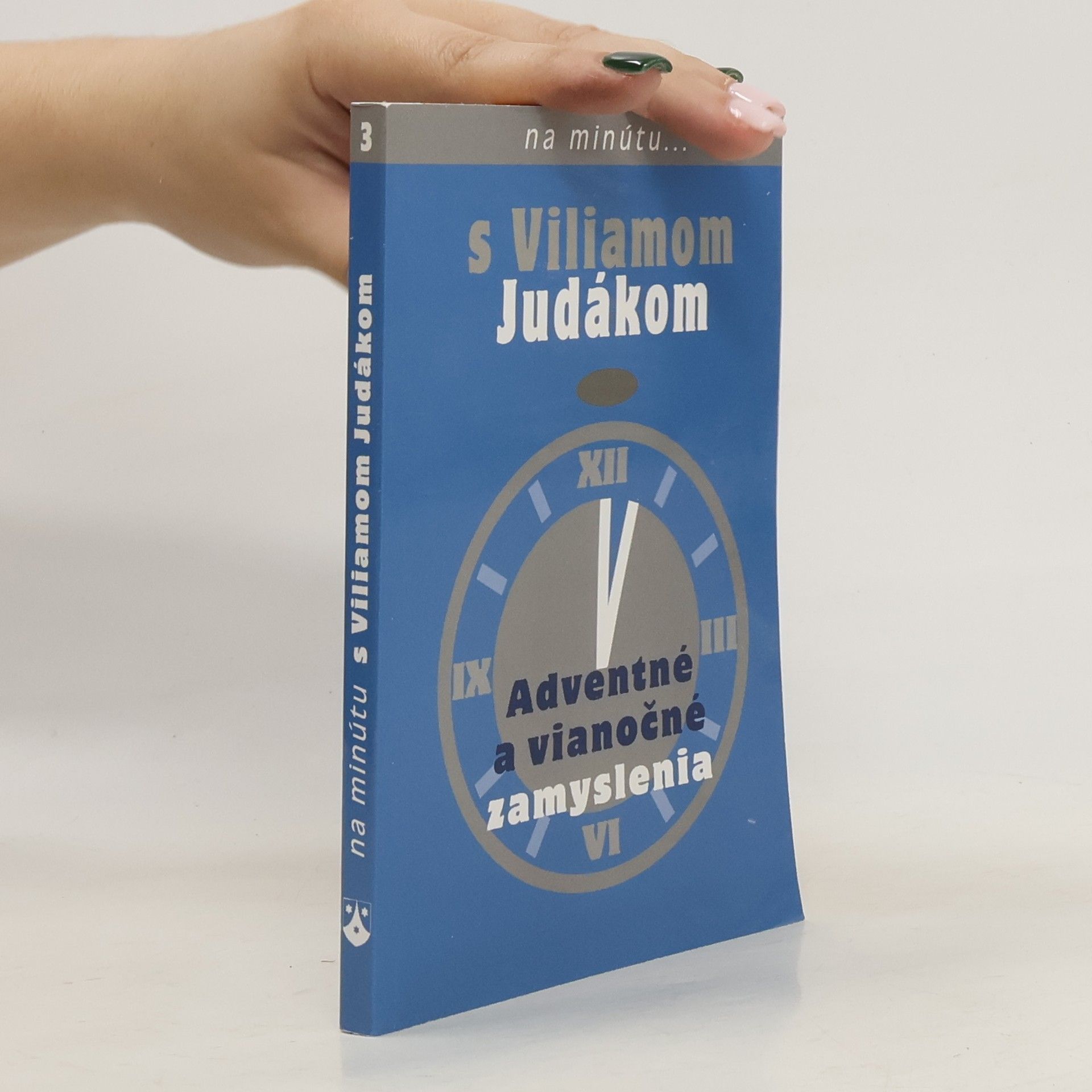 Viliam Judák Adventné a vianočné zamyslenia