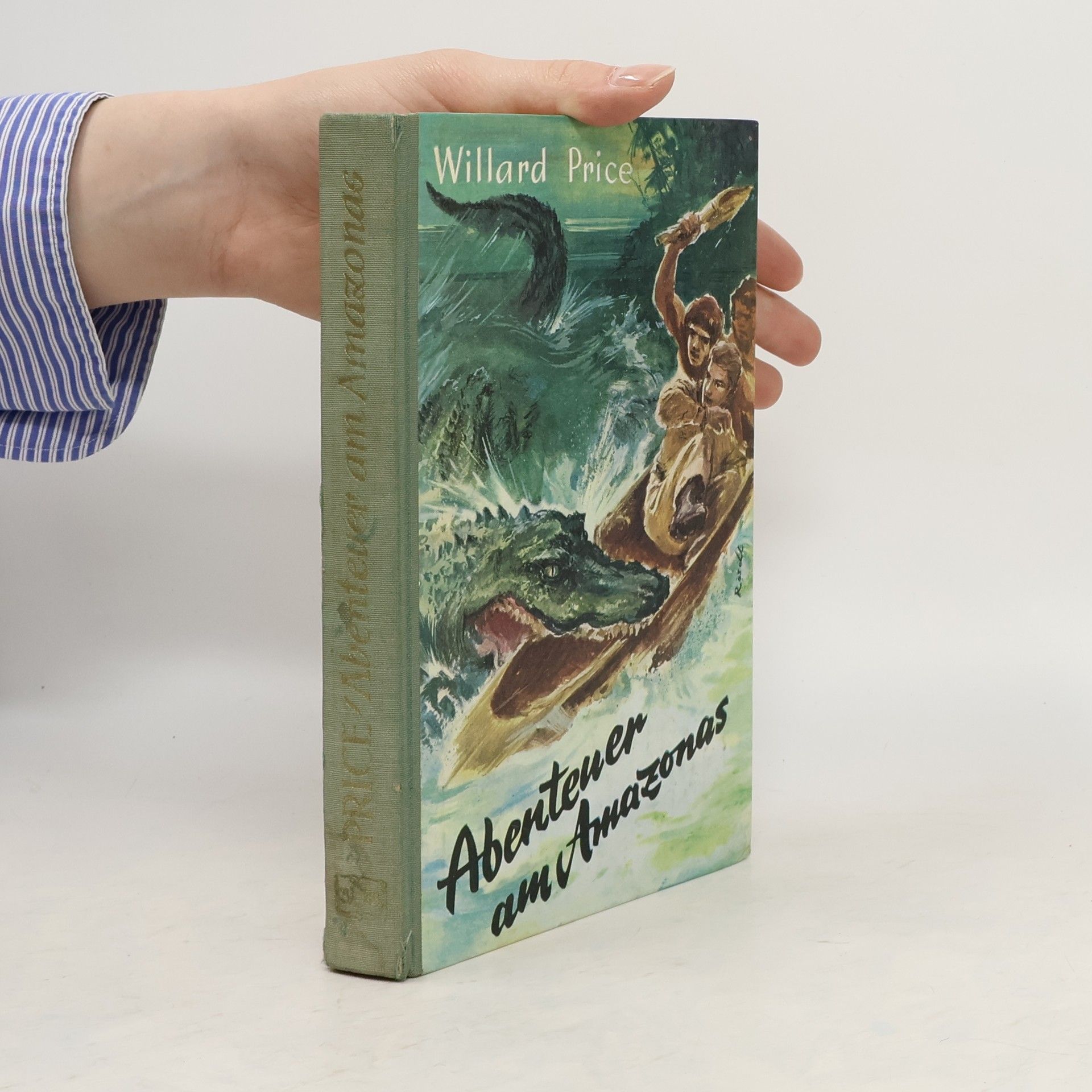 Willard Price Abenteuer am Amazonas