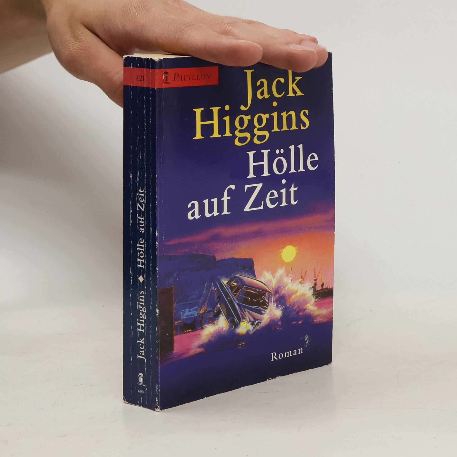 Jack Higgins Hölle auf Zeit