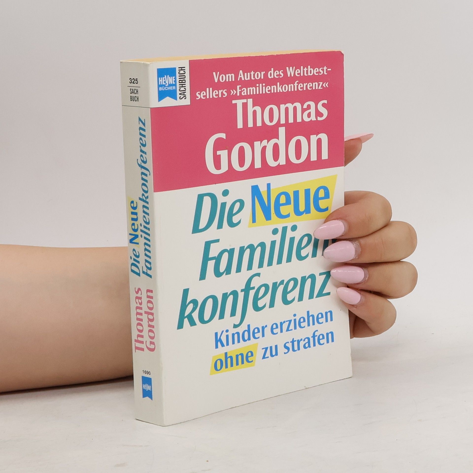 Gordon Thomas Die neue Familienkonferenz