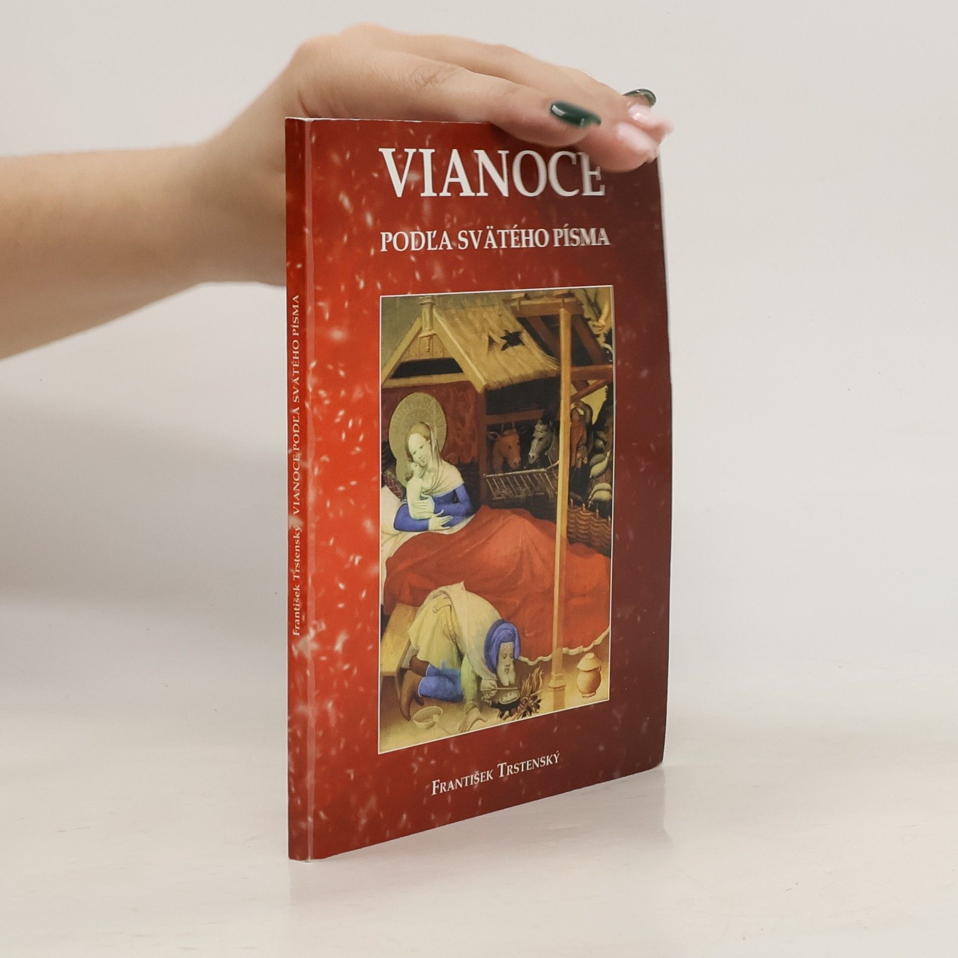 František Trstenský Vianoce podľa svätého písma