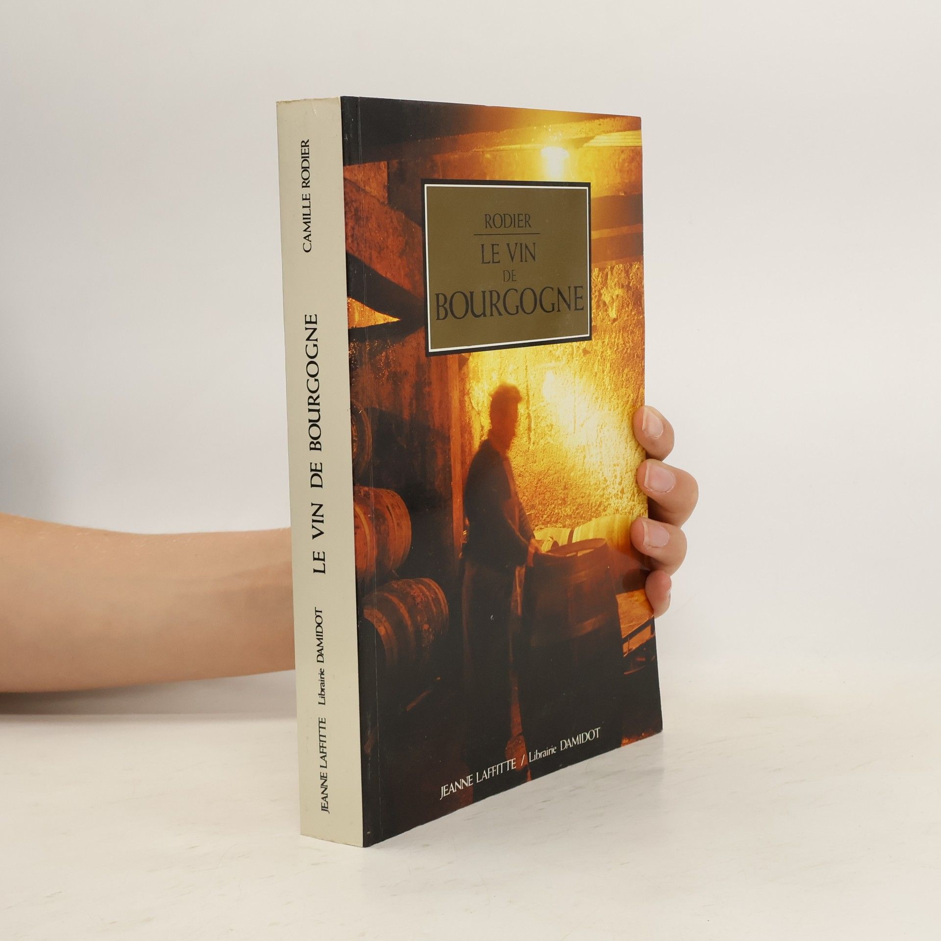Camille Rodier Le vin de Bourgogne