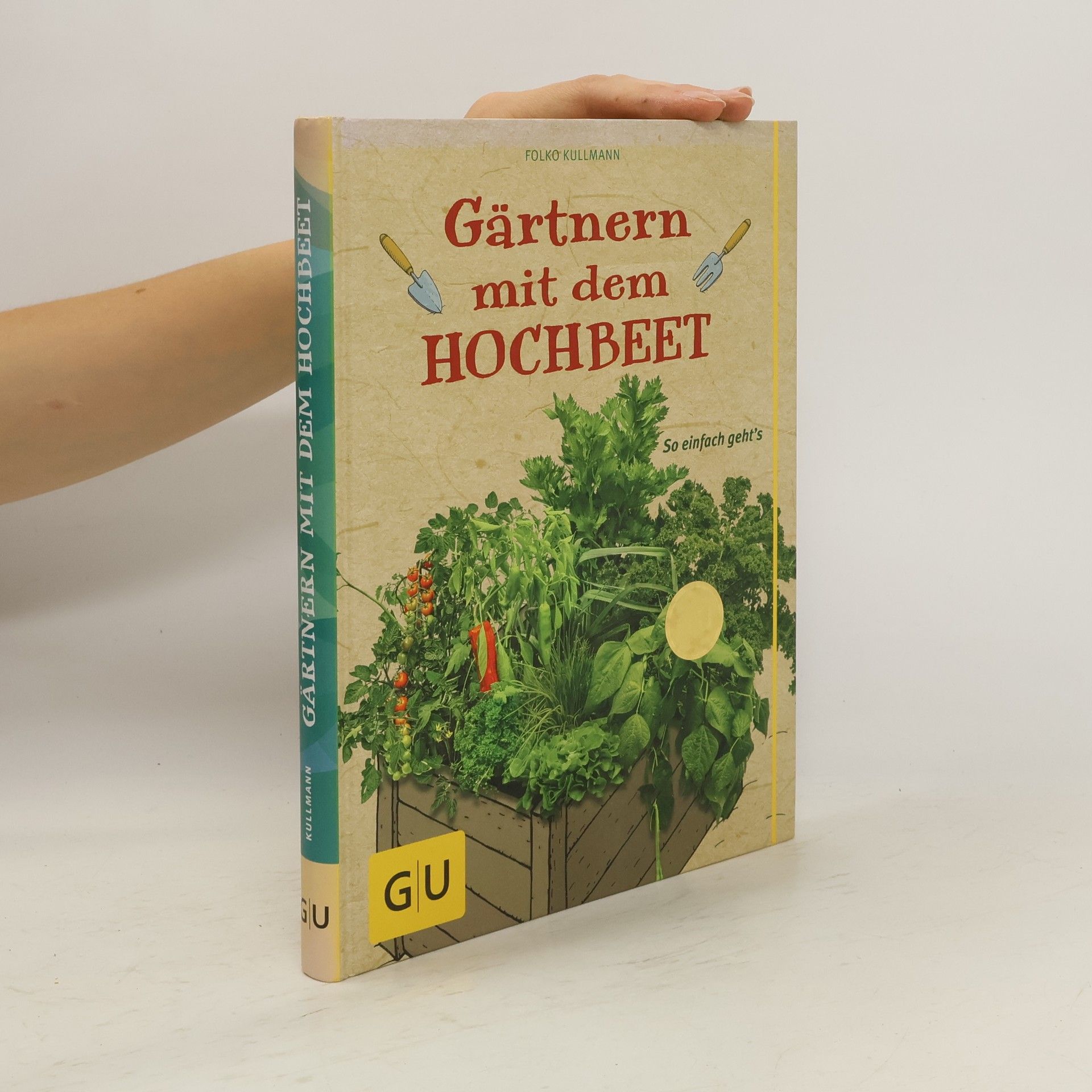 Folko Kullmann Gärtnern mit dem Hochbeet