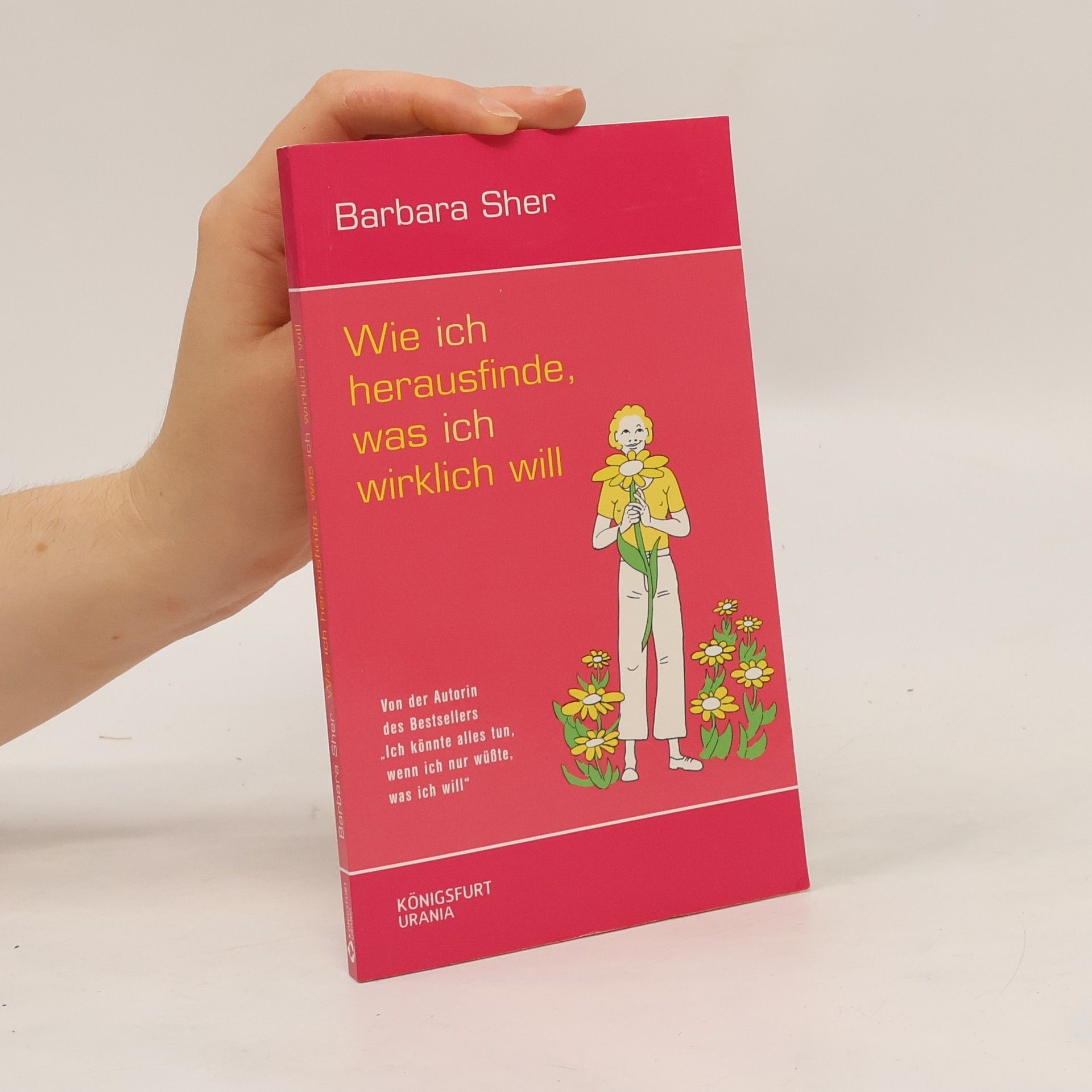 Barbara Sher Wie ich herausfinde, was ich wirklich will