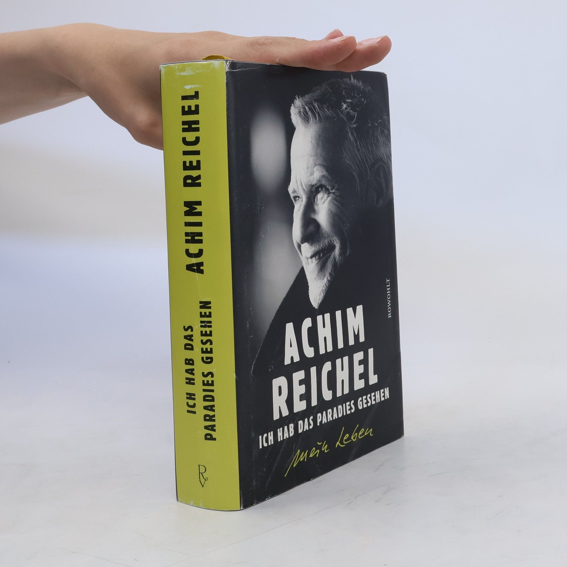 Achim Reichel Ich hab das Paradies gesehen