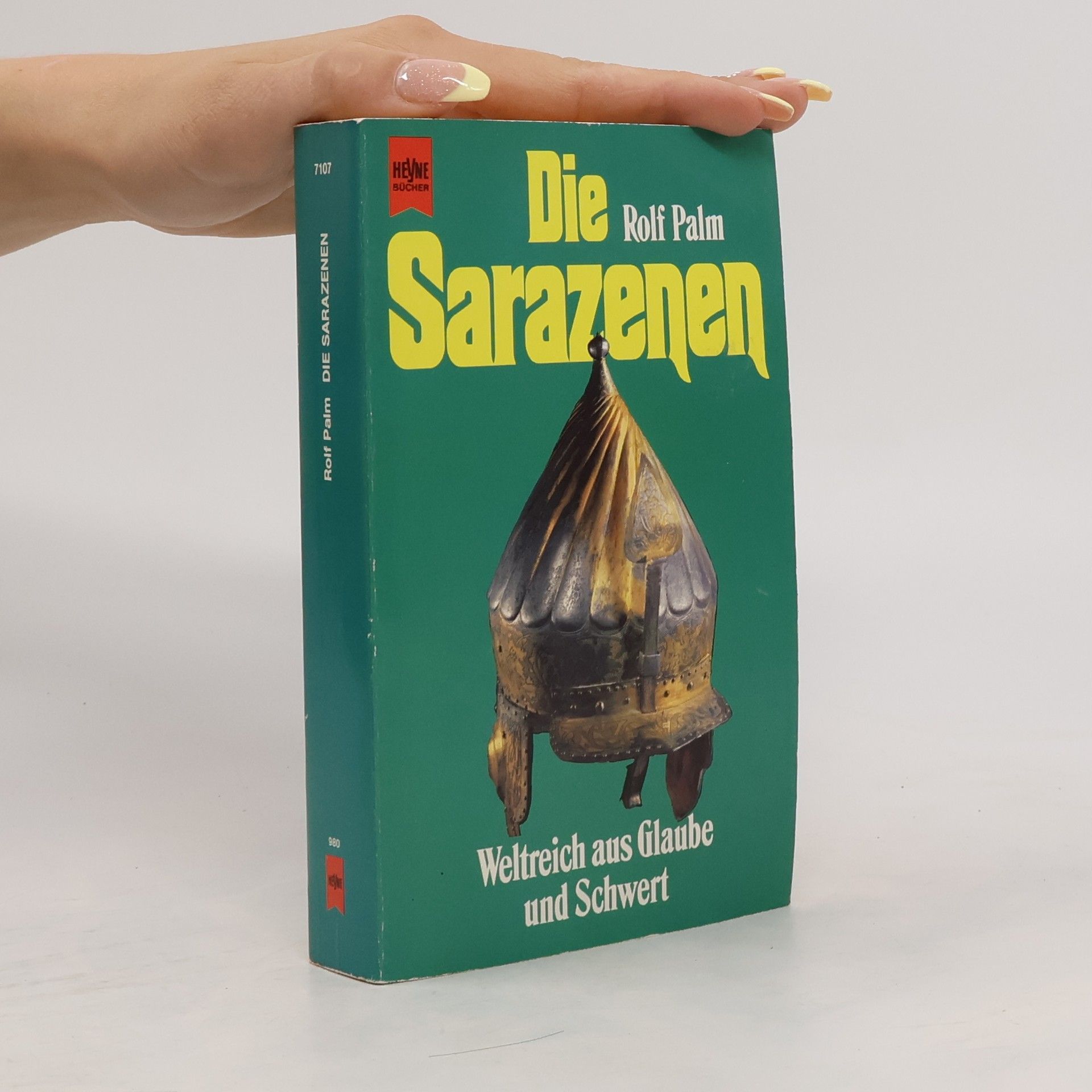 Rolf Palm Die Sarazenen
